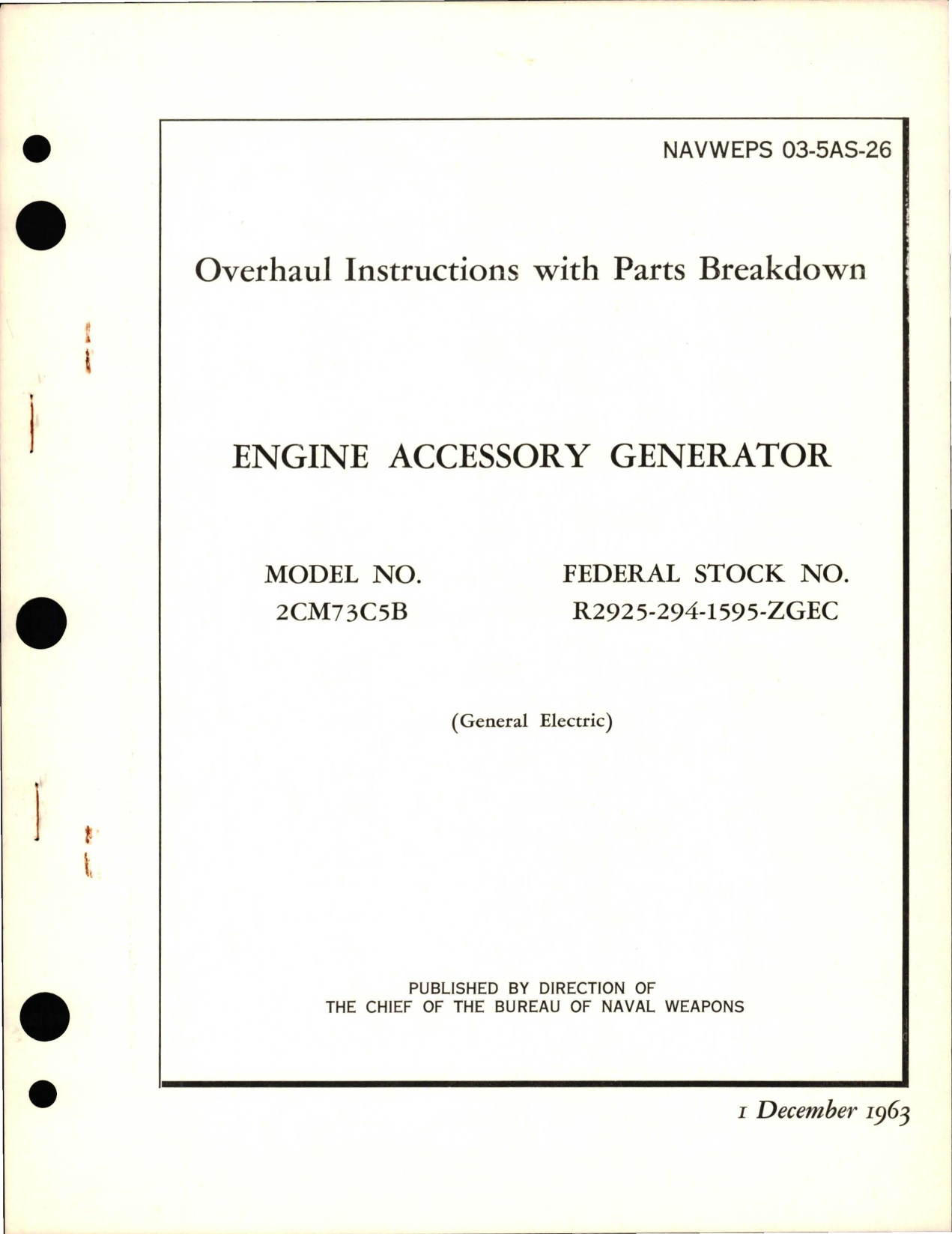 Sample page 1 from AirCorps Library document: Overhaul Instructions with Parts Breakdown for Engine Accessory Generator - Model 2CM73C5B 