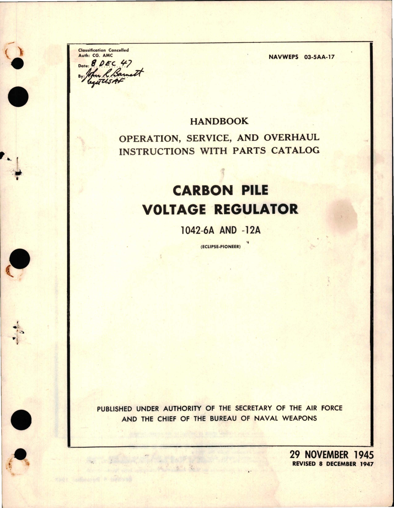 Sample page 1 from AirCorps Library document: Operation, Service, and Overhaul Instructions with Parts Catalog for Carbon Pile Voltage Regulator - 1042-6A and 1042-12A