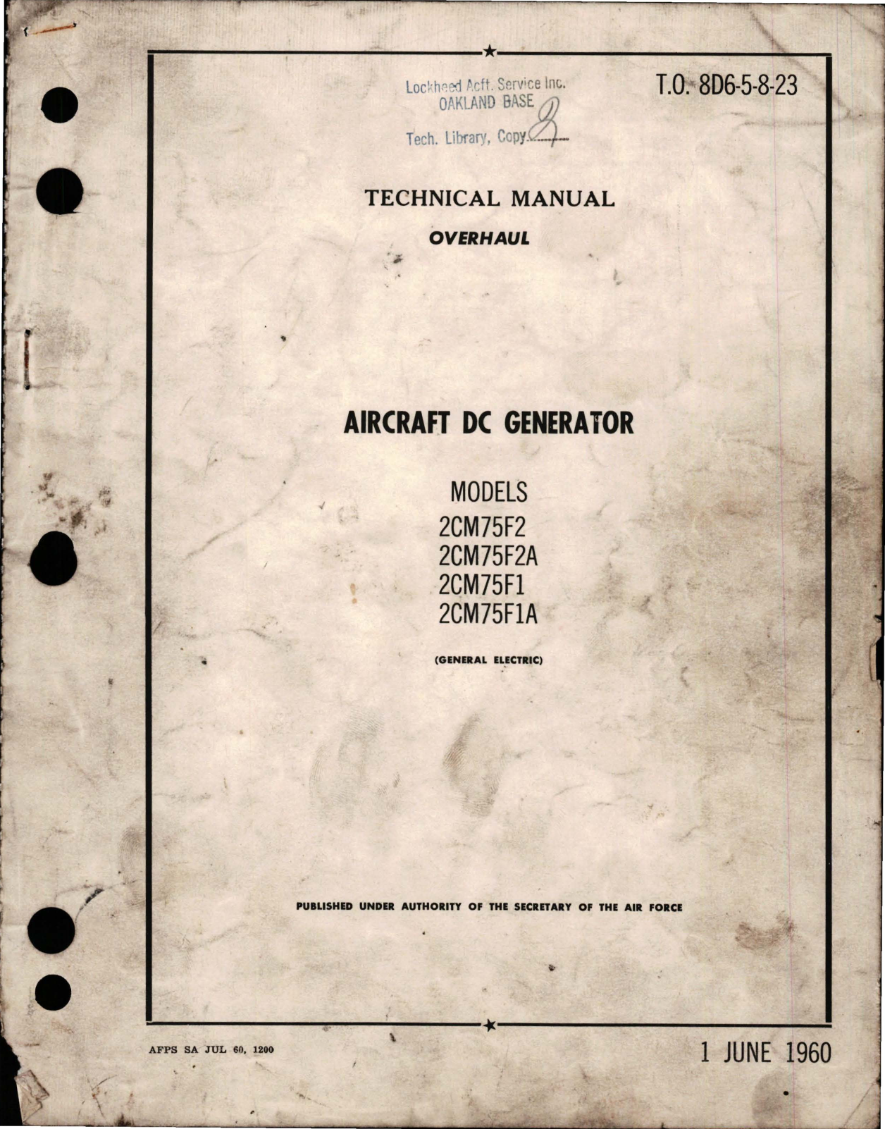 Sample page 1 from AirCorps Library document: Overhaul for DC Generator- Models 2CM75F2, 2CM75F2A, 2CM75F1, and 2CM75F1A 