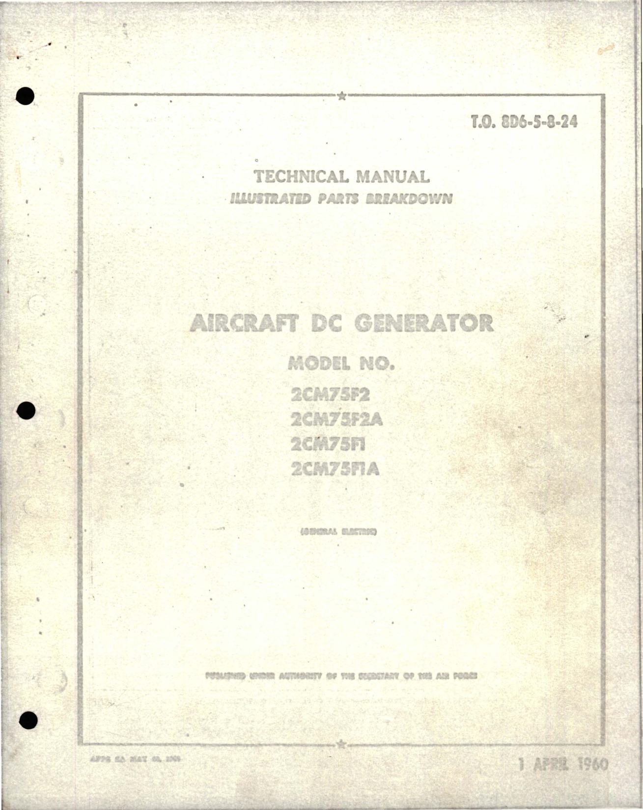 Sample page 1 from AirCorps Library document: Illustrated Parts Breakdown for DC Generator - Models 2CM75F2, 2CM75F2A, 2CM75F1, and 2CM75F1A 