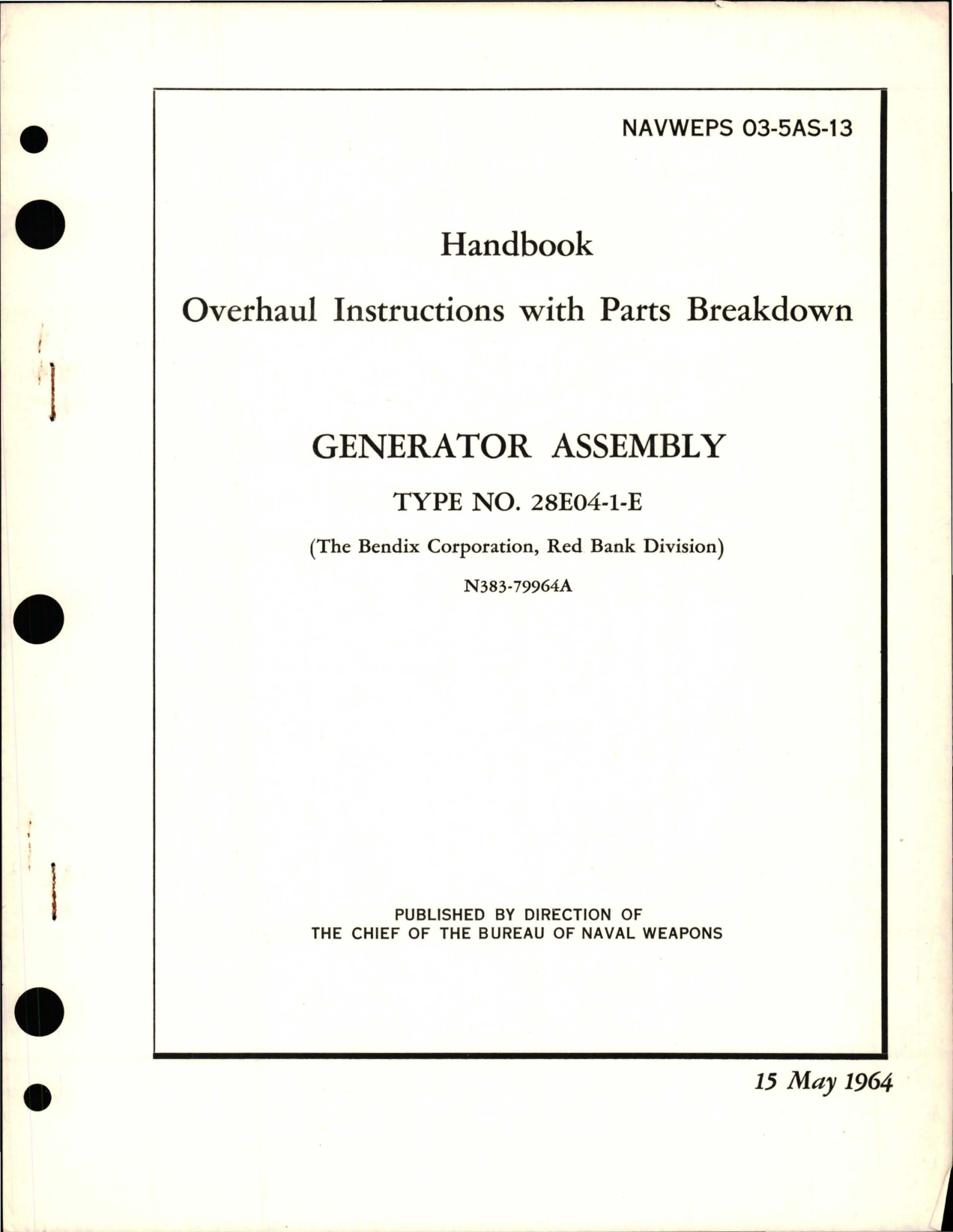 Sample page 1 from AirCorps Library document: Overhaul Instructions with Parts Breakdown for Generator Assembly - Type 28E04-1-E 