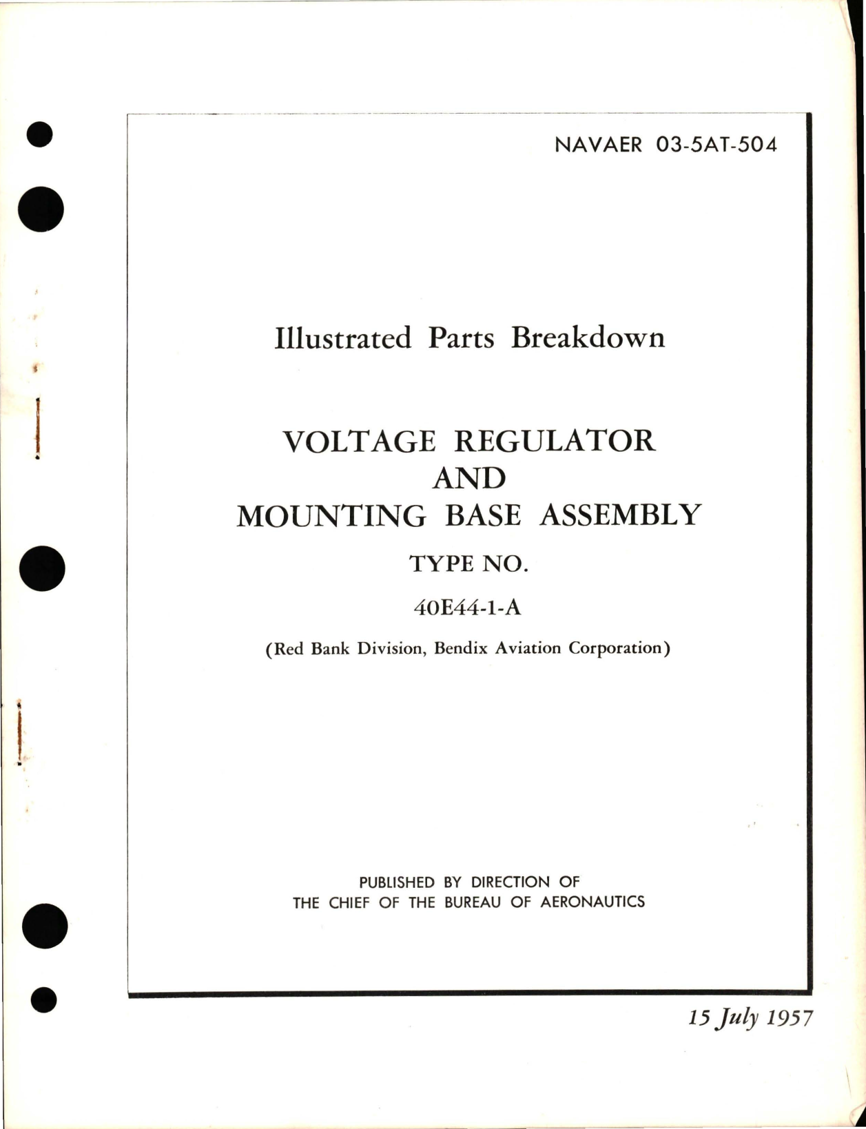 Sample page 1 from AirCorps Library document: Illustrated Parts Breakdown for Voltage Regulator and Mounting Base Assembly - Type 40E44-1-A