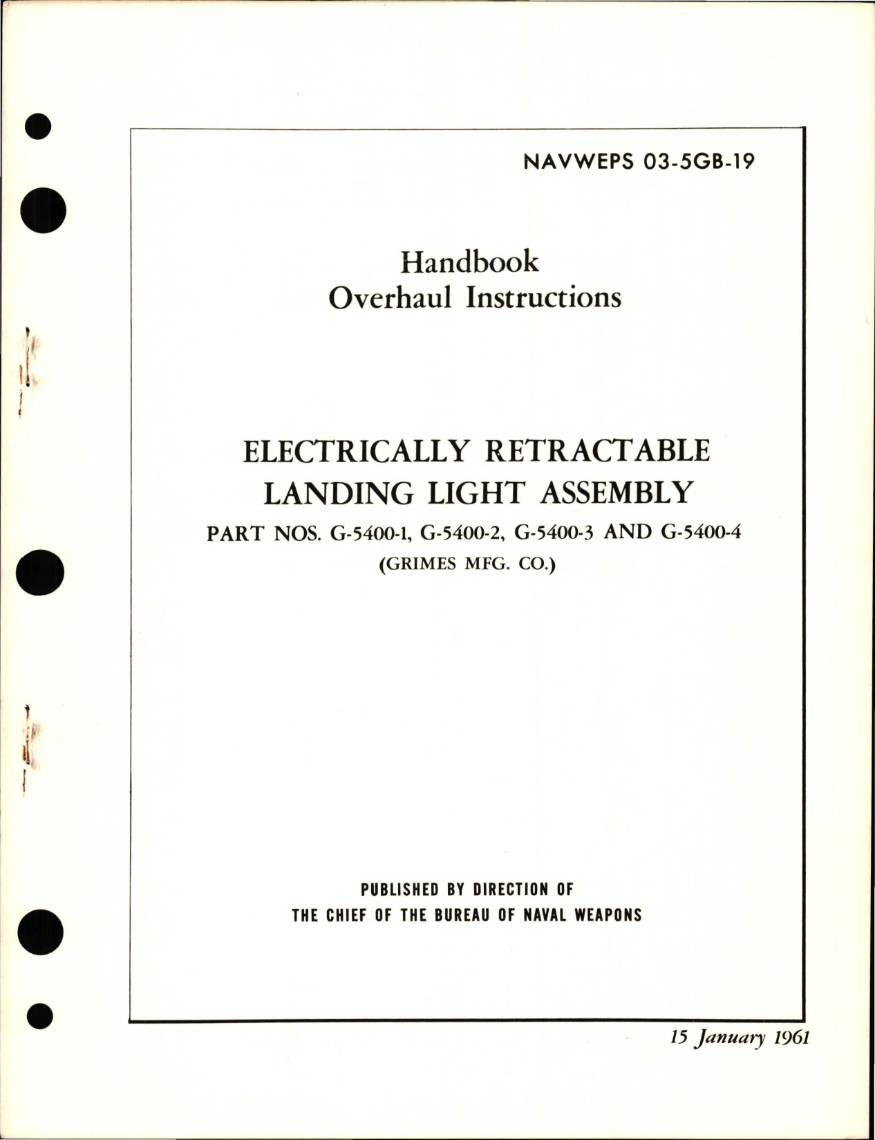 Sample page 1 from AirCorps Library document: Overhaul Instructions for Electrically Retractable Landing Light Assembly 