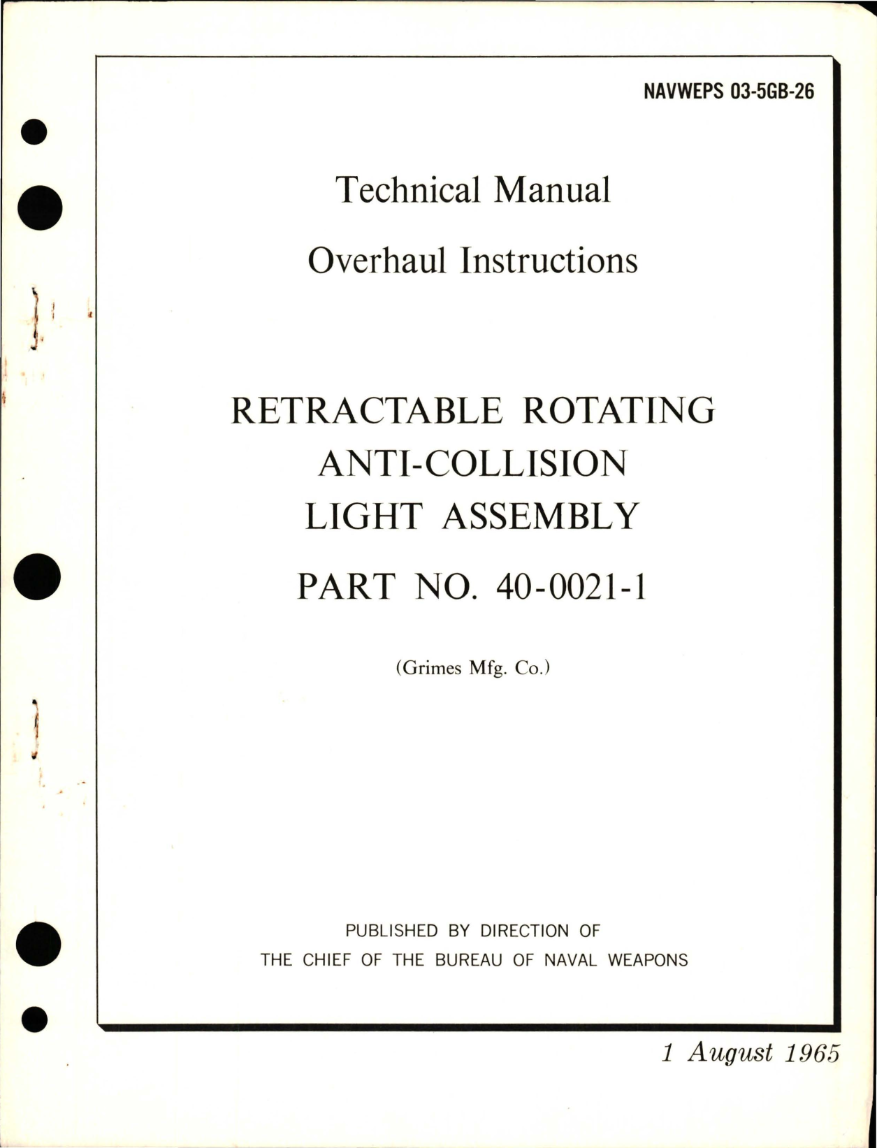 Sample page 1 from AirCorps Library document: Overhaul Instructions for Retractable Rotating Anti-Collision Light Assembly - Part 40-0021-1