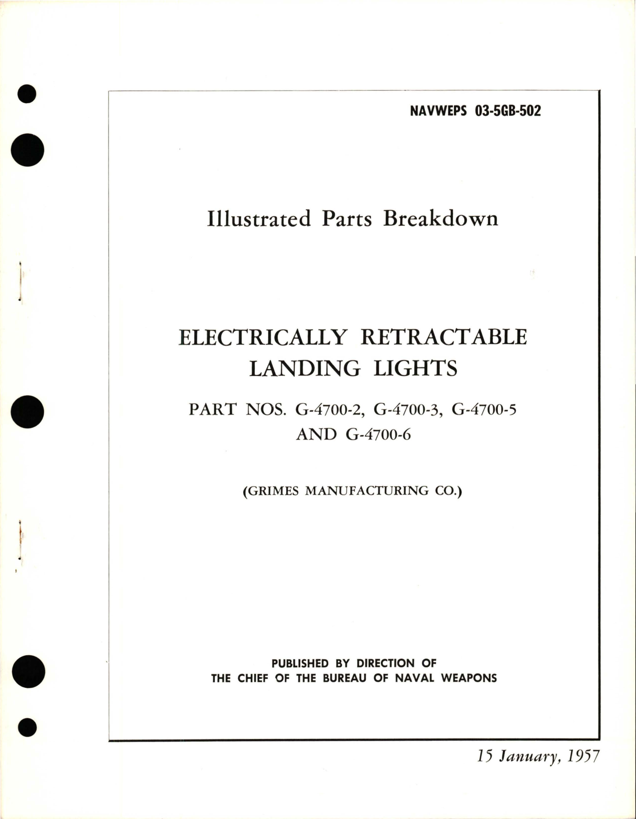 Sample page 1 from AirCorps Library document: Illustrated Parts Breakdown for Electrically Retractable Landing Lights - Parts G-4700-2, G-4700-3, G-4700-5, and G-4700-6 