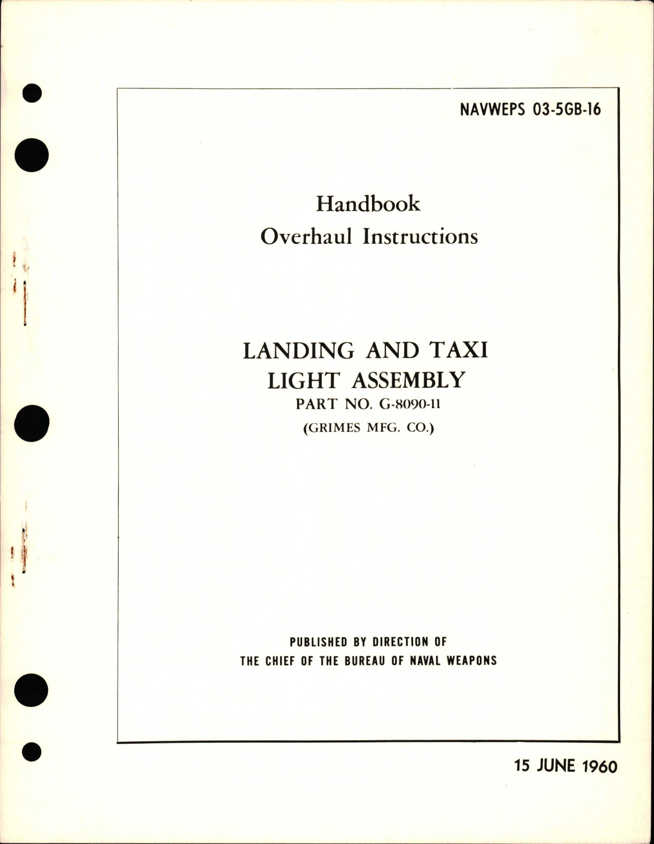 Sample page 1 from AirCorps Library document: Overhaul Instructions for Landing and Taxi Light Assembly - Part G-8090-11 