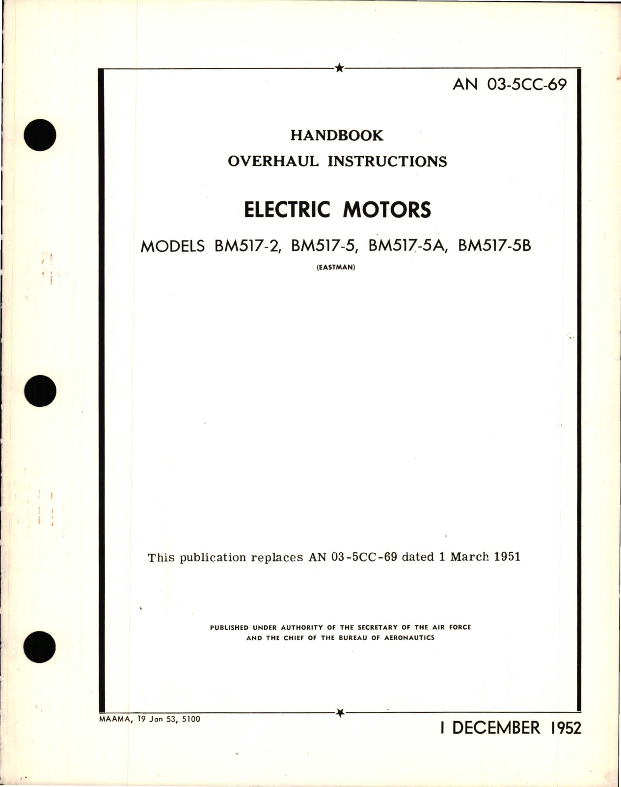 Sample page 1 from AirCorps Library document: Overhaul Instructions for Electric Motors - Models BM517-2, -5, -5A, -5B