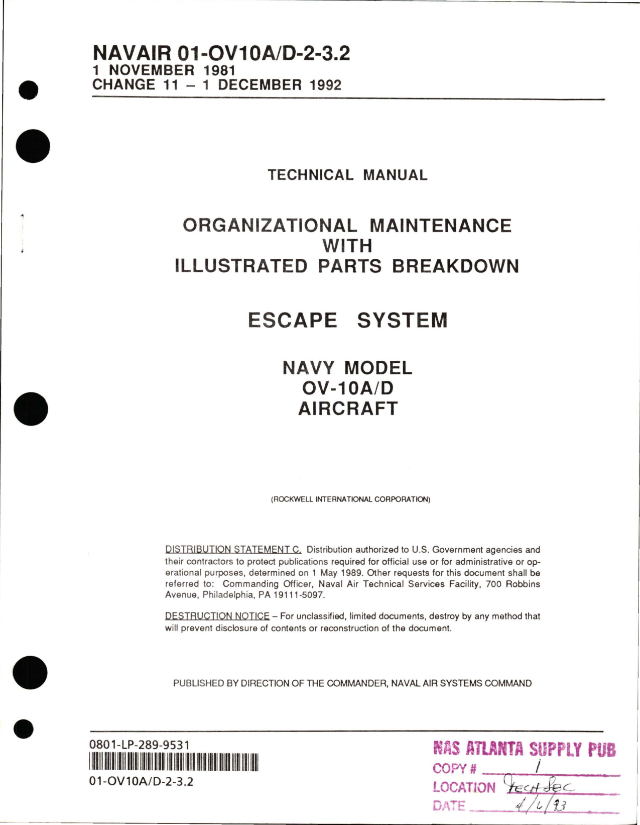 Sample page 5 from AirCorps Library document: Organizational Maintenance with Illustrated Parts for Escape System for OV-10A/D