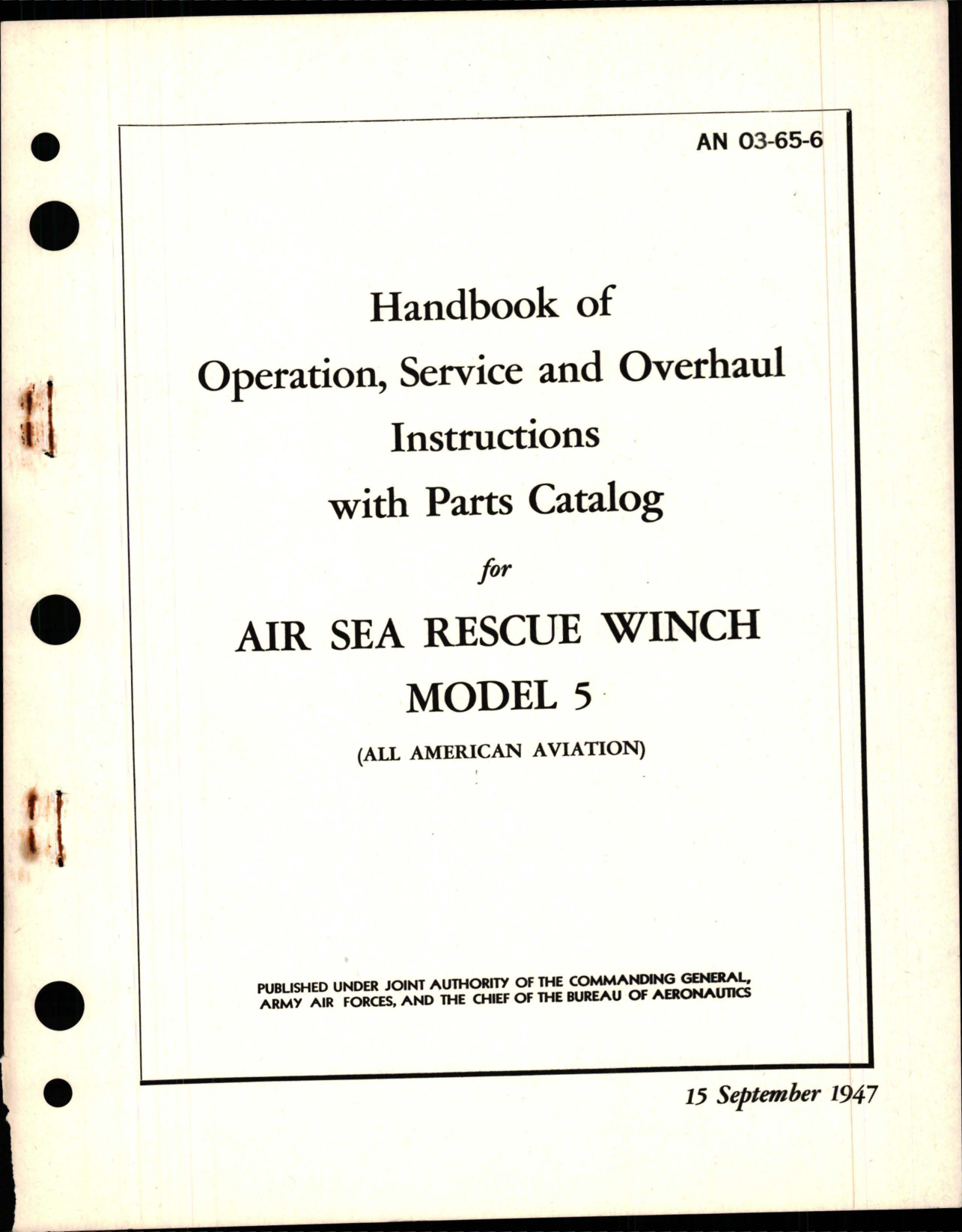 Sample page 1 from AirCorps Library document: Operation, Service and Overhaul Instructions with Parts Catalog for Air Sea Rescue Winch - Model 5