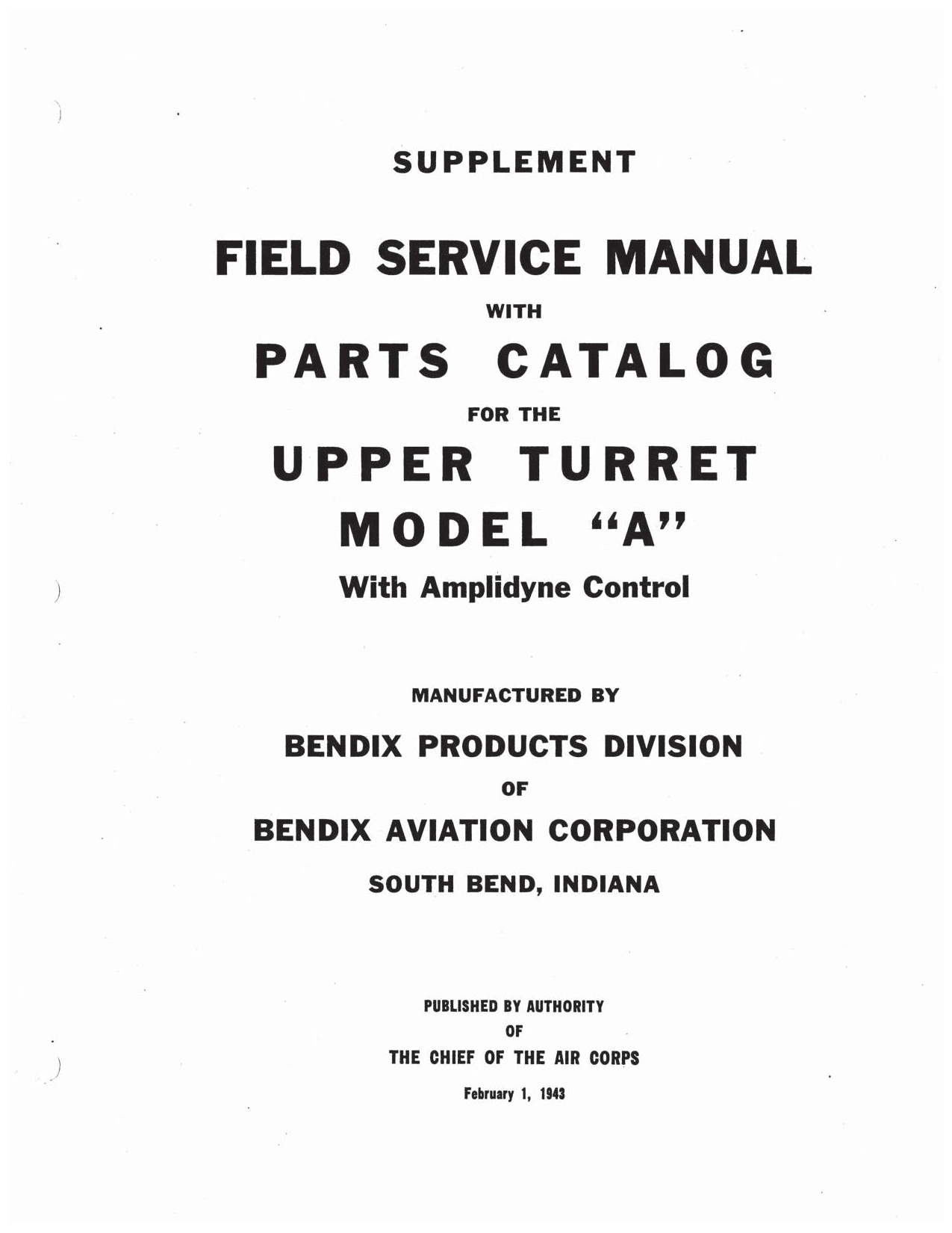 Sample page 1 from AirCorps Library document: Field Service Manual & Parts Catalog - Upper Turret Model 