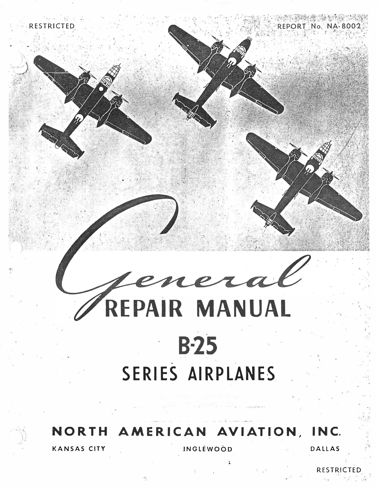 Sample page 1 from AirCorps Library document: General Repair Manual - B-25