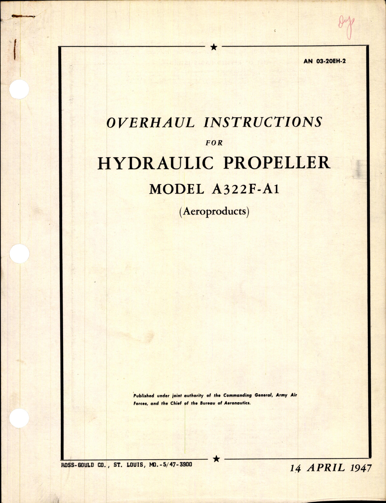 Sample page 1 from AirCorps Library document: Overhaul Instructions for Hydraulic Propeller Model A322F-A1