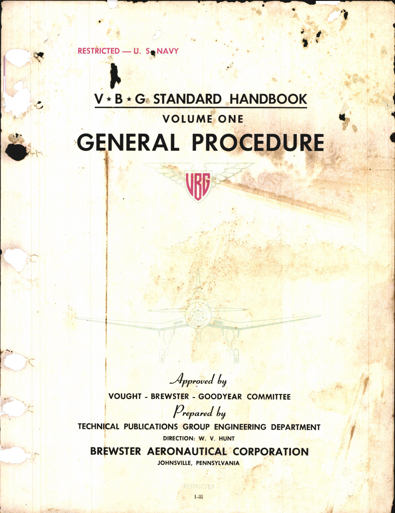 Sample page 1 from AirCorps Library document: Vought Brewster Goodyear Standard Handbook - Volume One General Procedure