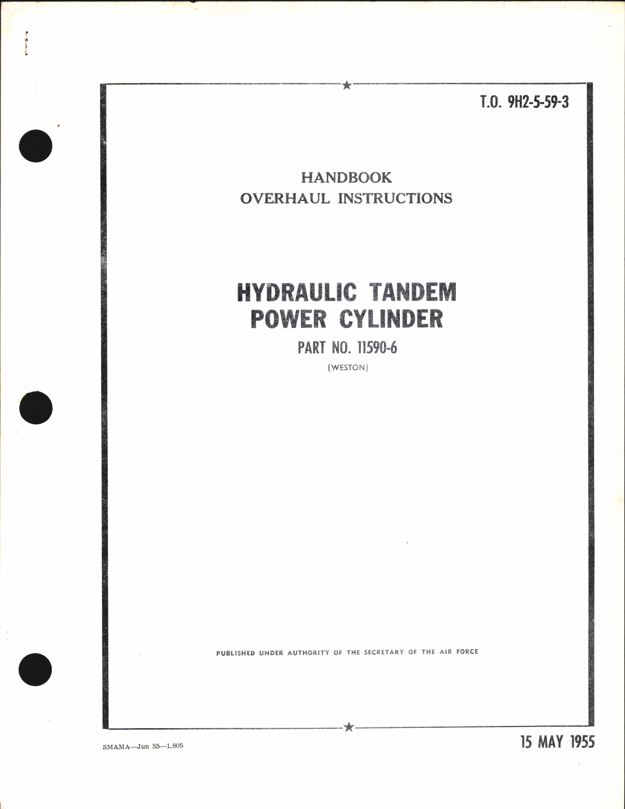 Sample page 1 from AirCorps Library document: Overhaul Instructions for Hydraulic Tandem power cylinder Part No. 11590-6
