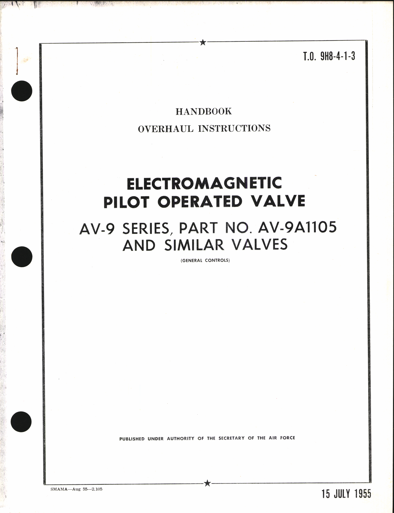 Sample page 1 from AirCorps Library document: Overhaul Instructions for Electromagnetic Pilot Operated Valve Av-9 Series, Part no. Av-9A1105 and Similar Valves