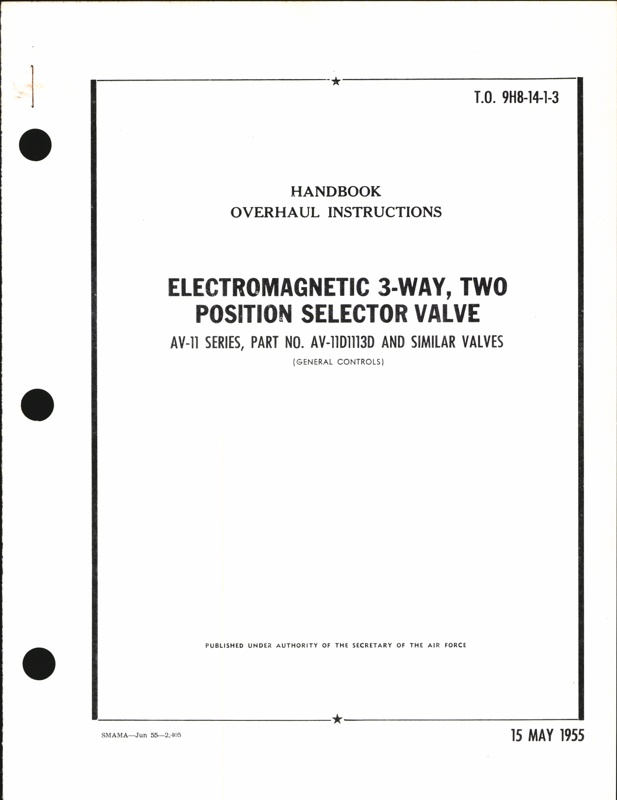 Sample page 1 from AirCorps Library document: Handbook of Overhaul Instructions for Electro Magnetic 3-way, Two Position Selector Valve