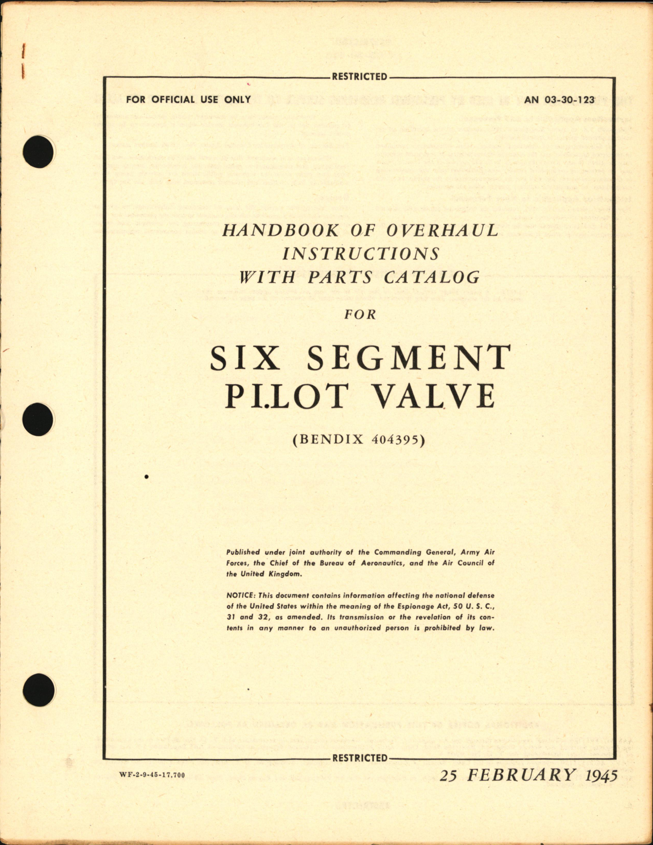 Sample page 1 from AirCorps Library document: Handbook of Overhaul Instructions with Parts Catalog for Six Segment Pilot Valve 404395