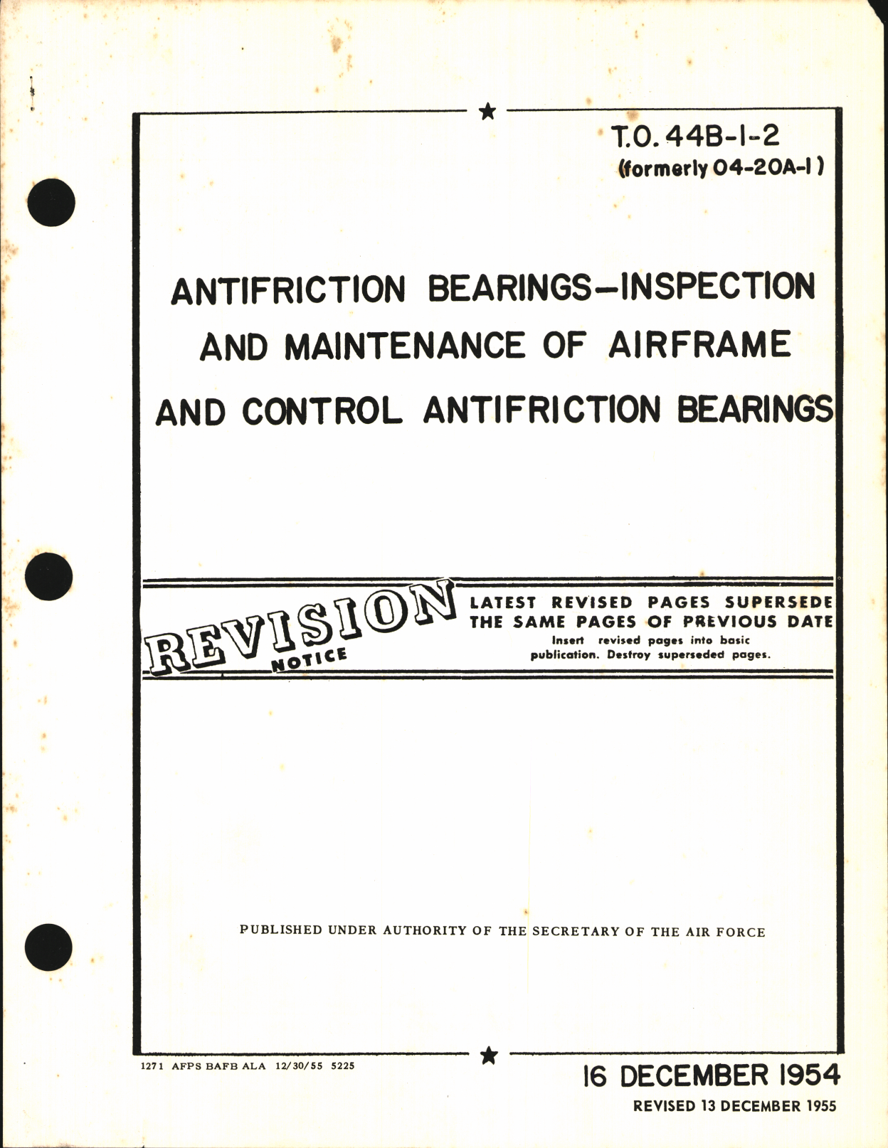 Sample page 1 from AirCorps Library document: Inspection and Maintenance of Airframe and Control Anti-friction Bearings