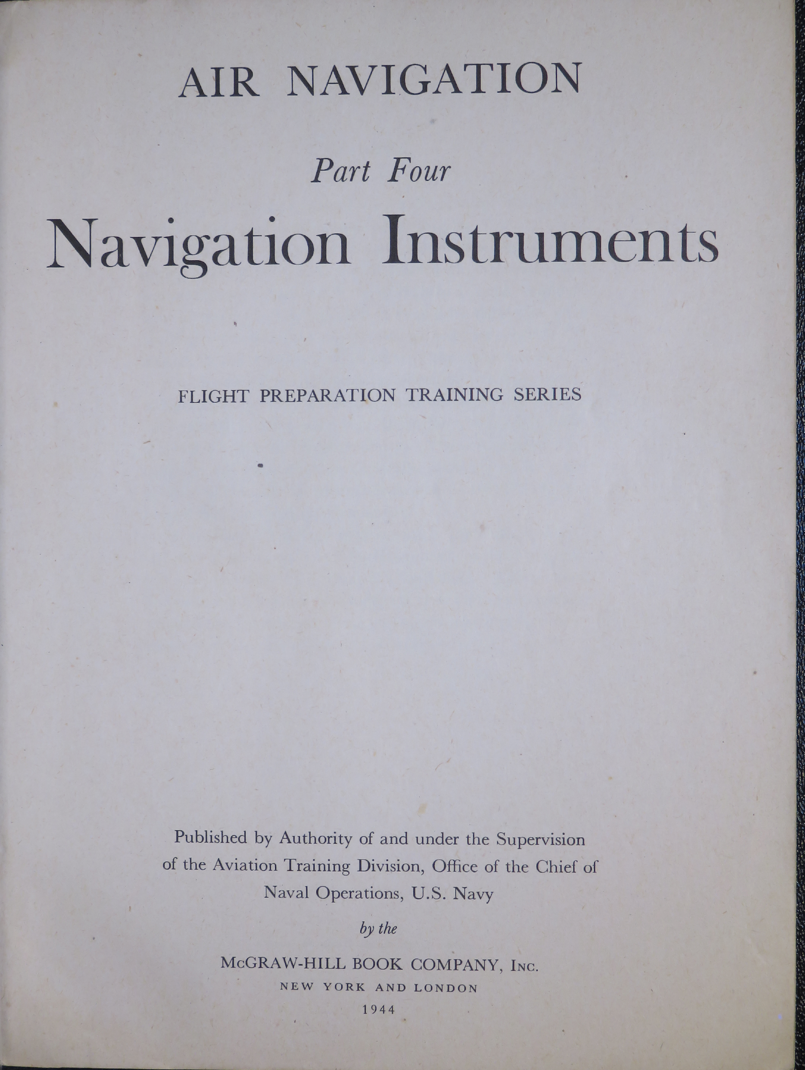 Sample page 5 from AirCorps Library document: Air Navigation Part Four: Navigation Instruments