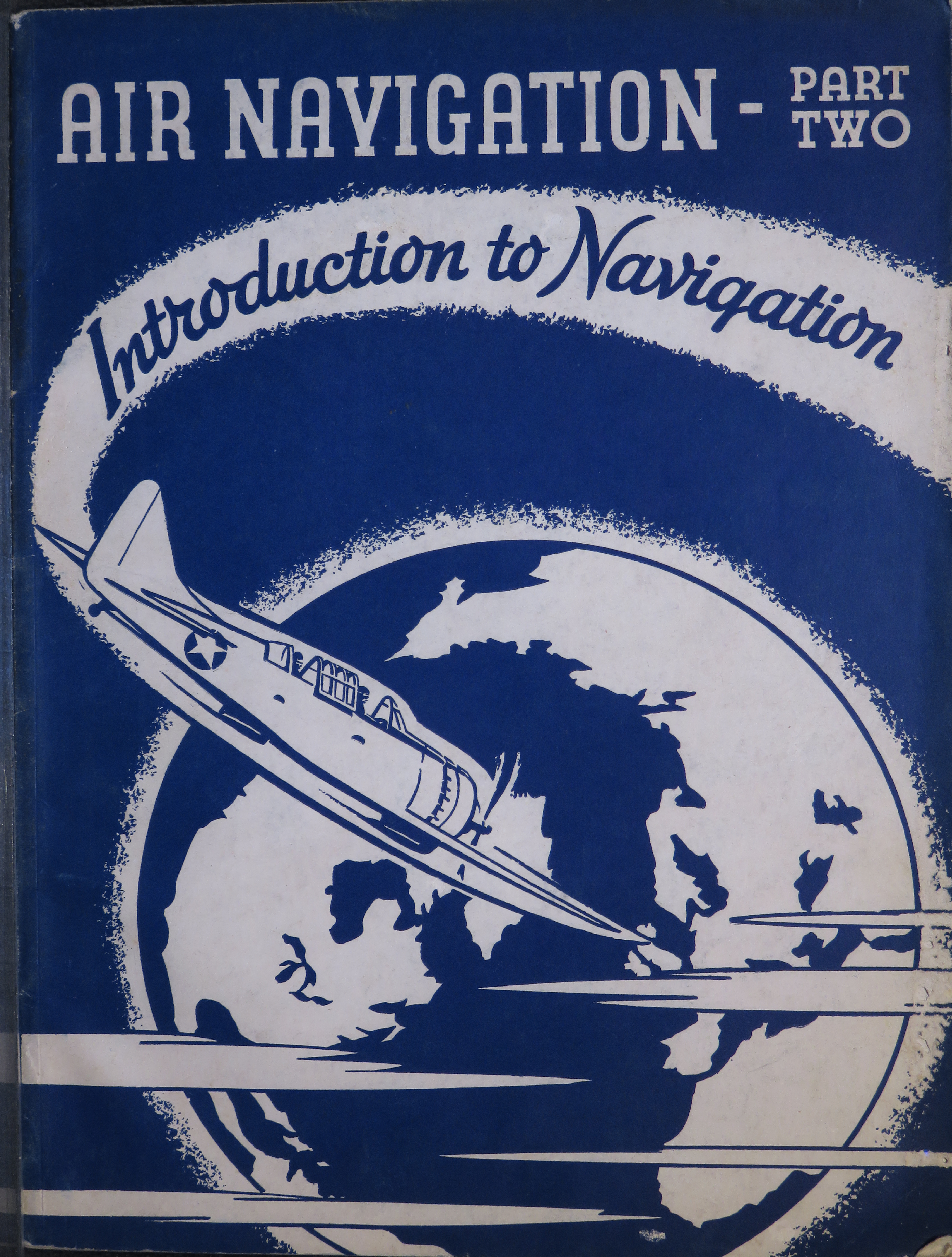 Sample page 1 from AirCorps Library document: Air Navigation Part Two: Introduction to Navigation