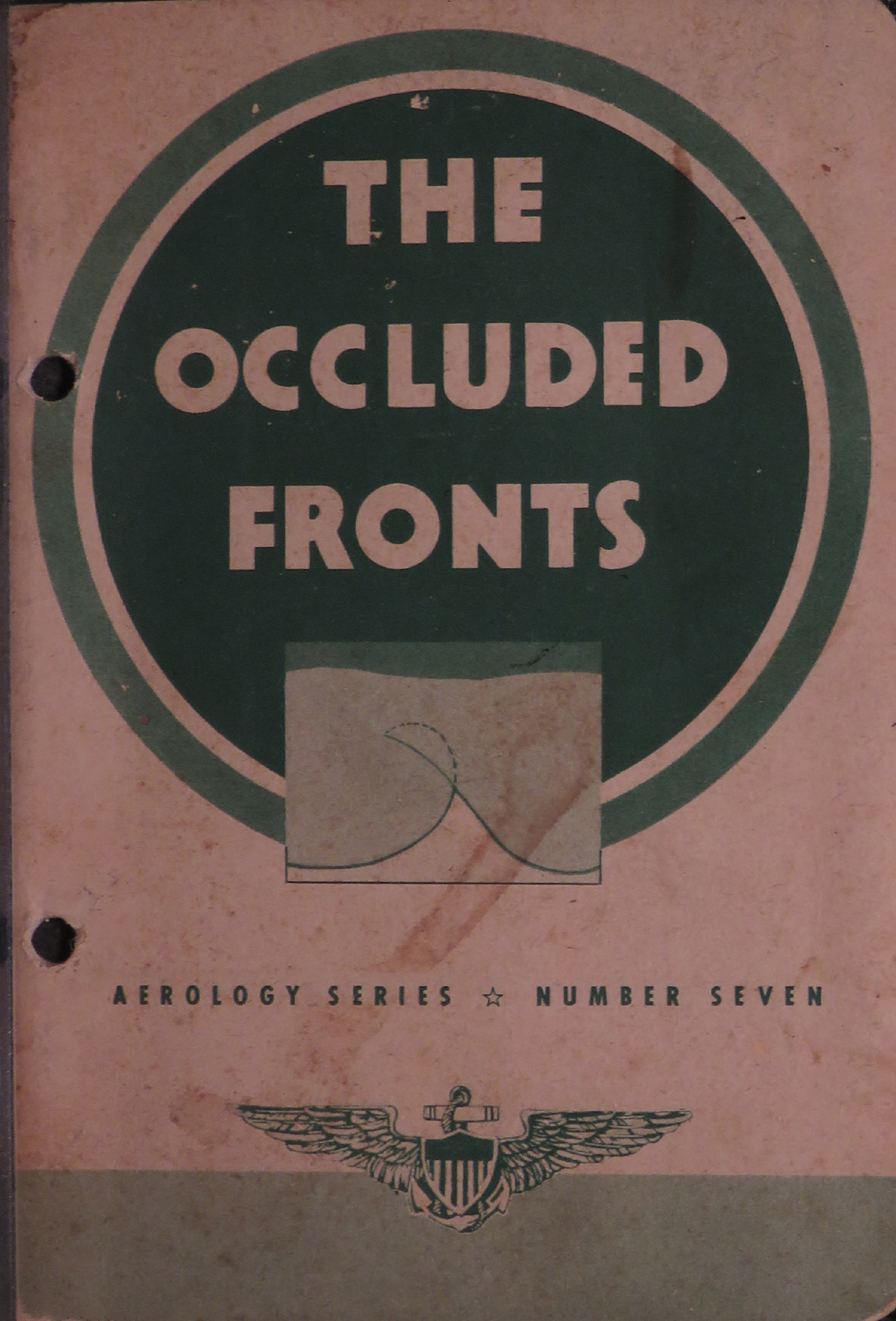 Sample page 1 from AirCorps Library document: Aerology Series No. 7; The Occluded Fronts