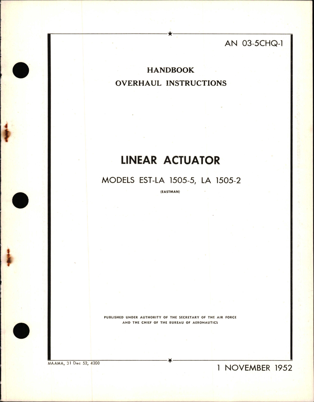 Sample page 1 from AirCorps Library document: Overhaul Instructions for Linear Actuator Models LA 1505-5 and LA 1505-2