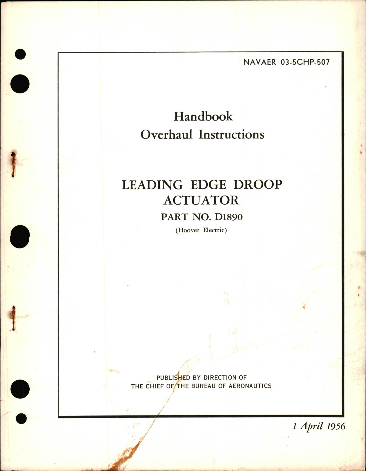 Sample page 1 from AirCorps Library document: Overhaul Instructions for Leading Edge Droop Actuator Part D1890 