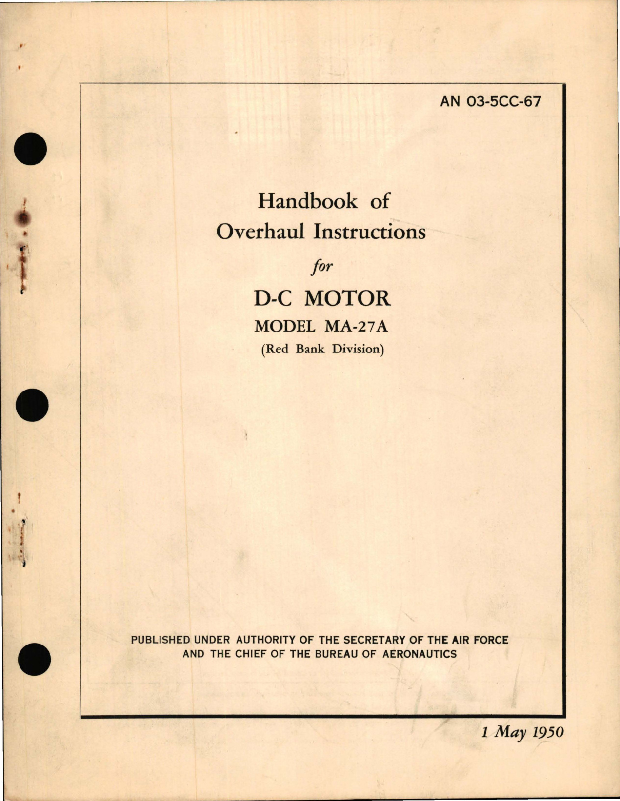 Sample page 1 from AirCorps Library document: Overhaul Instructions for D-C Motor Model MA-27A