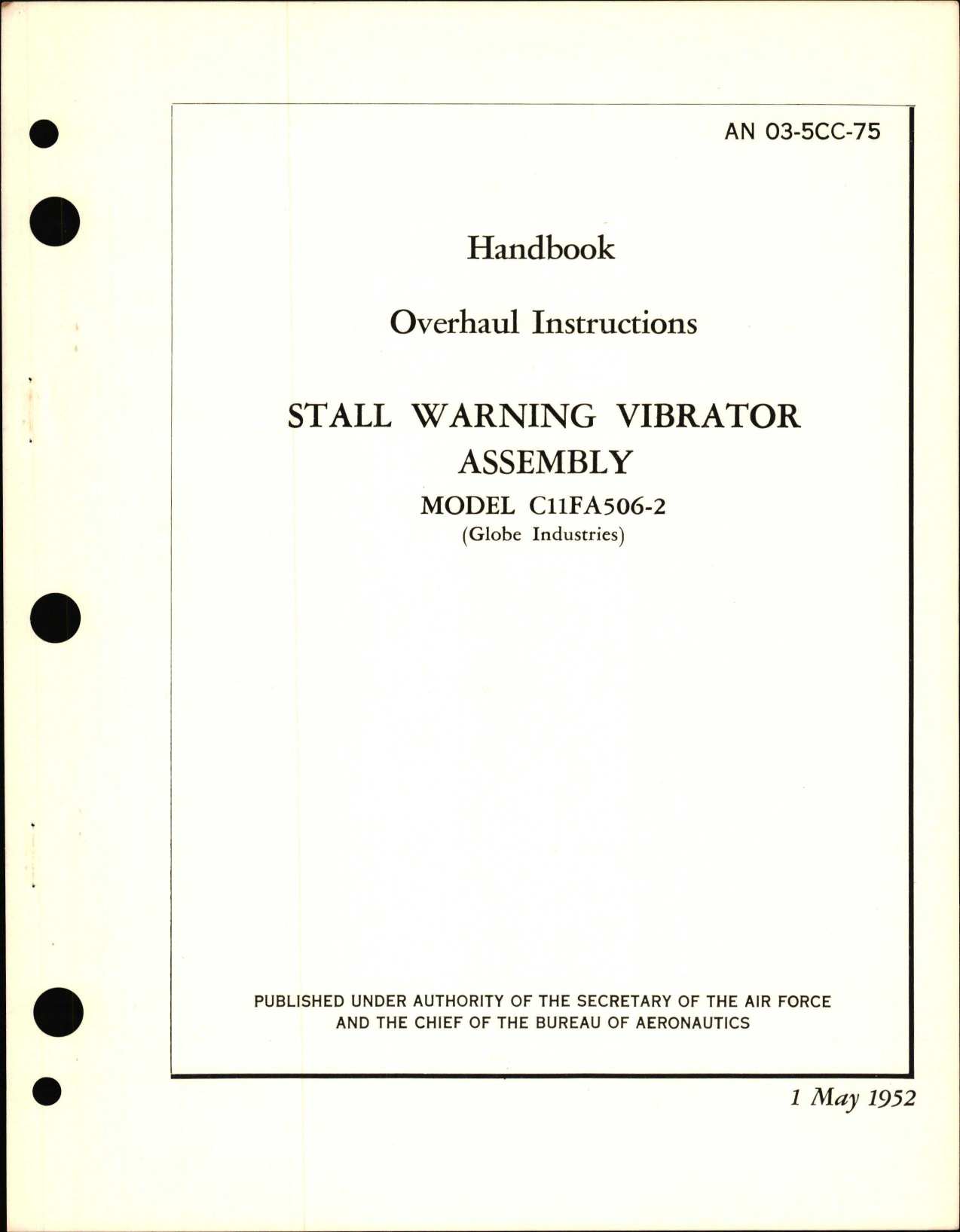 Sample page 1 from AirCorps Library document: Overhaul Instructions for Stall Warning Vibrator Assembly Model C11FA506-2 