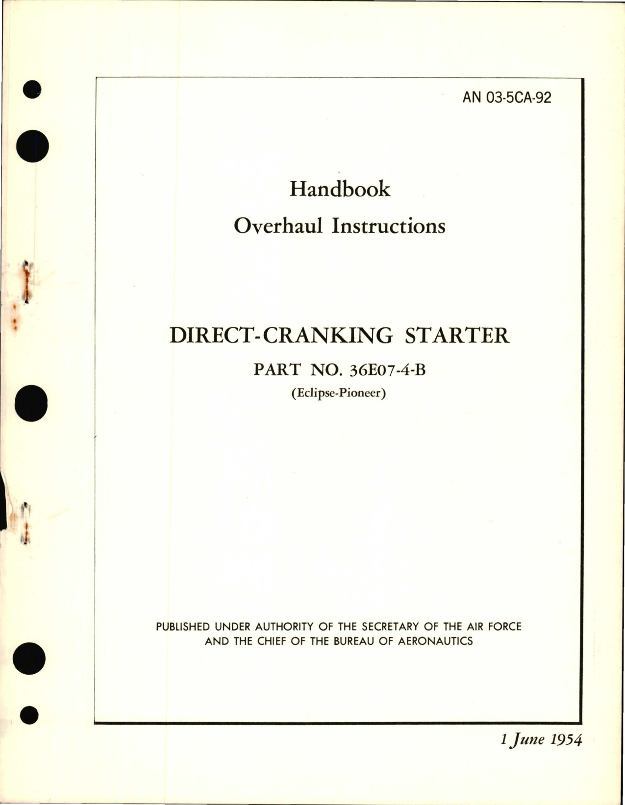 Sample page 1 from AirCorps Library document: Overhaul Instructions for Direct Cranking Starter Part 36E07-4-B