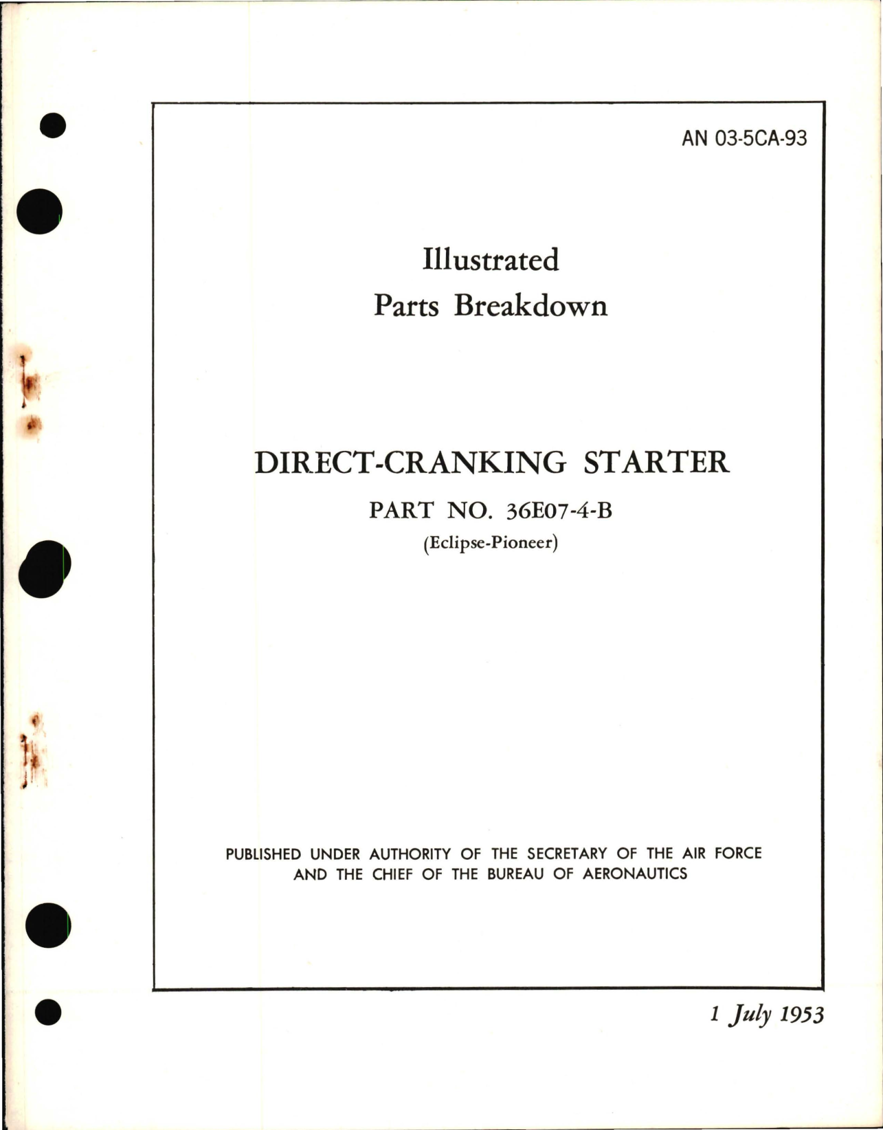 Sample page 1 from AirCorps Library document: Illustrated Parts Breakdown for Direct Cranking Starter Part 36E07-4-B