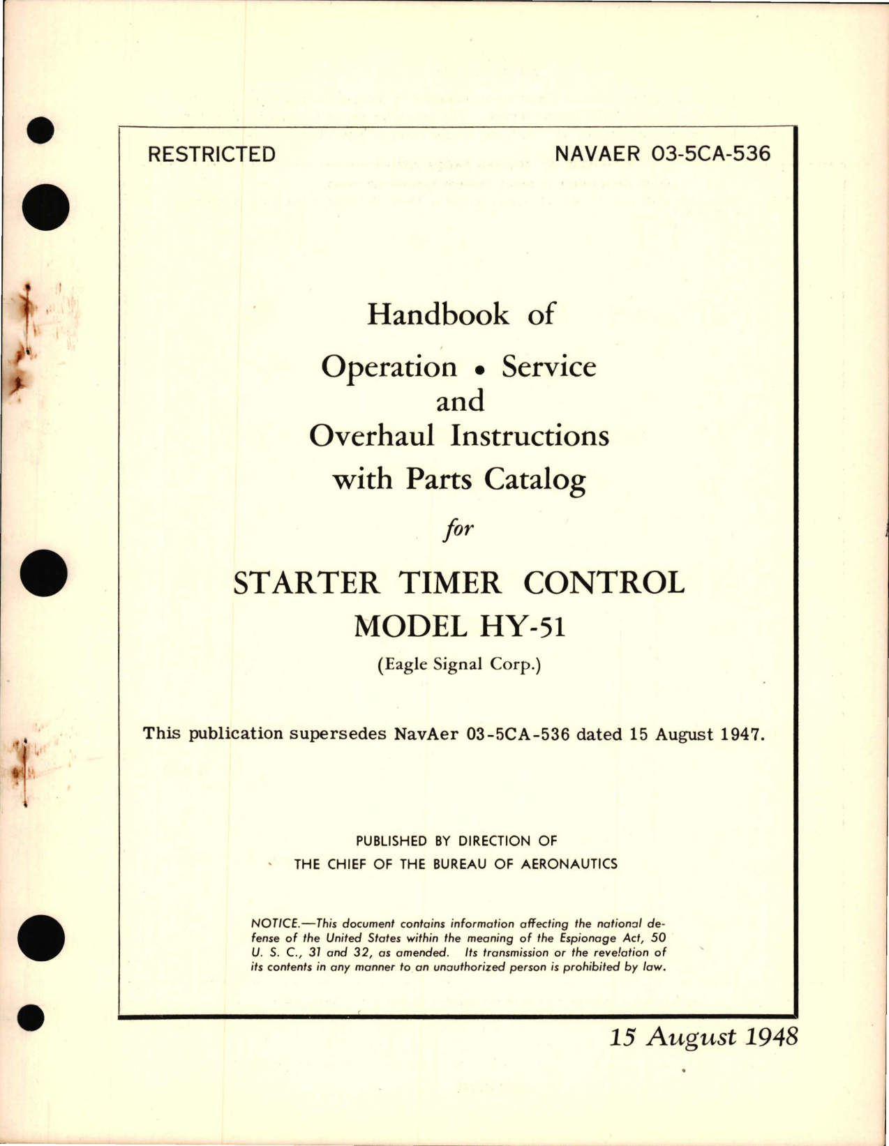 Sample page 1 from AirCorps Library document: Operation, Service and Overhaul Instructions with Parts for Starter Timer Control Model HY-51
