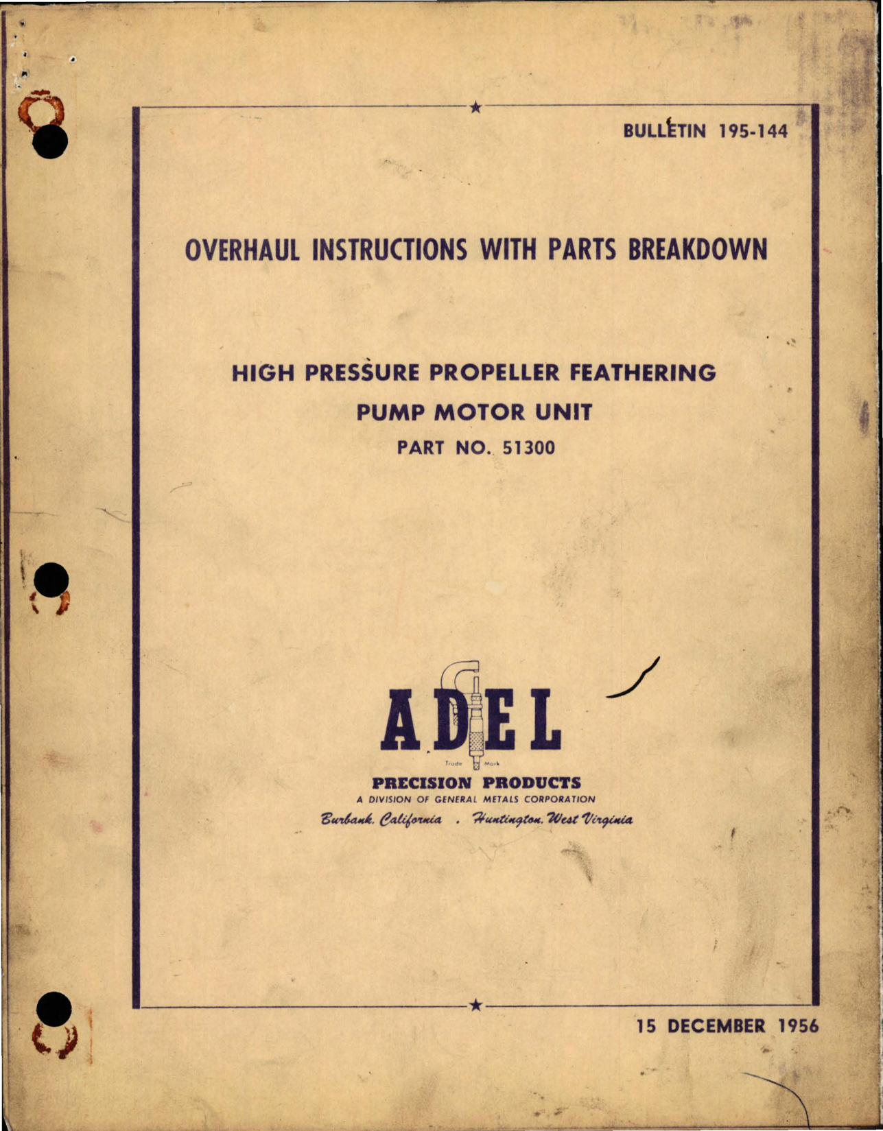 Sample page 1 from AirCorps Library document: Overhaul Instructions with Parts Breakdown for High Pressure Propeller Feathering Pump Motor Unit - Part 51300 