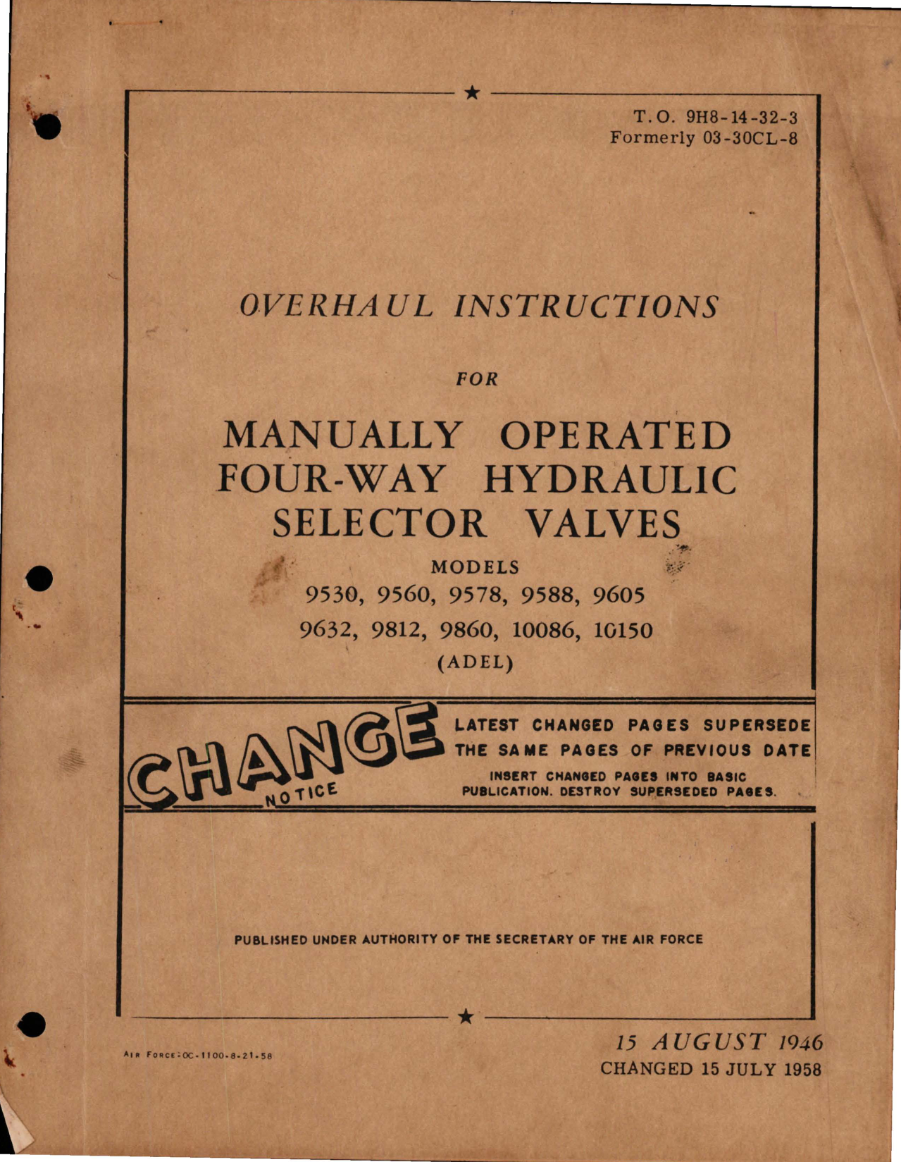 Sample page 1 from AirCorps Library document: Overhaul Instructions for Manually Operated Four-Way Hydraulic Selector Valve 