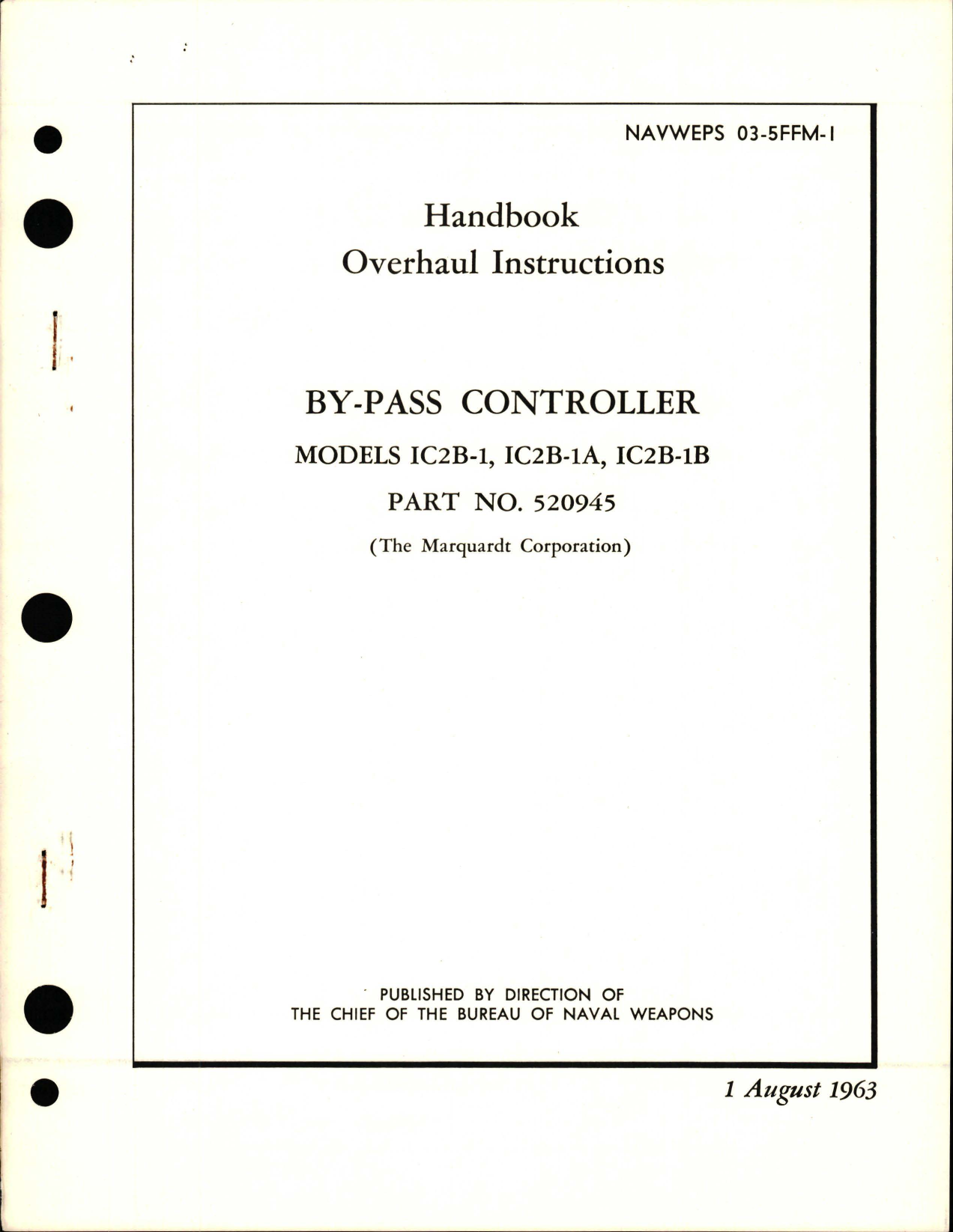 Sample page 1 from AirCorps Library document: Overhaul Instructions for By-Pass Controller - Models IC2B-1, IC2B-1A, and IC2B-1B - Part 520945