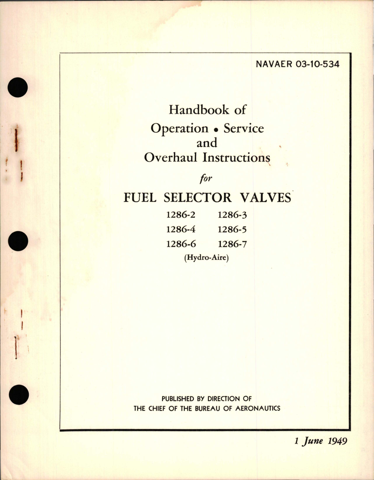 Sample page 1 from AirCorps Library document: Operation, Service and Overhaul Instructions for Fuel Selector Valves 