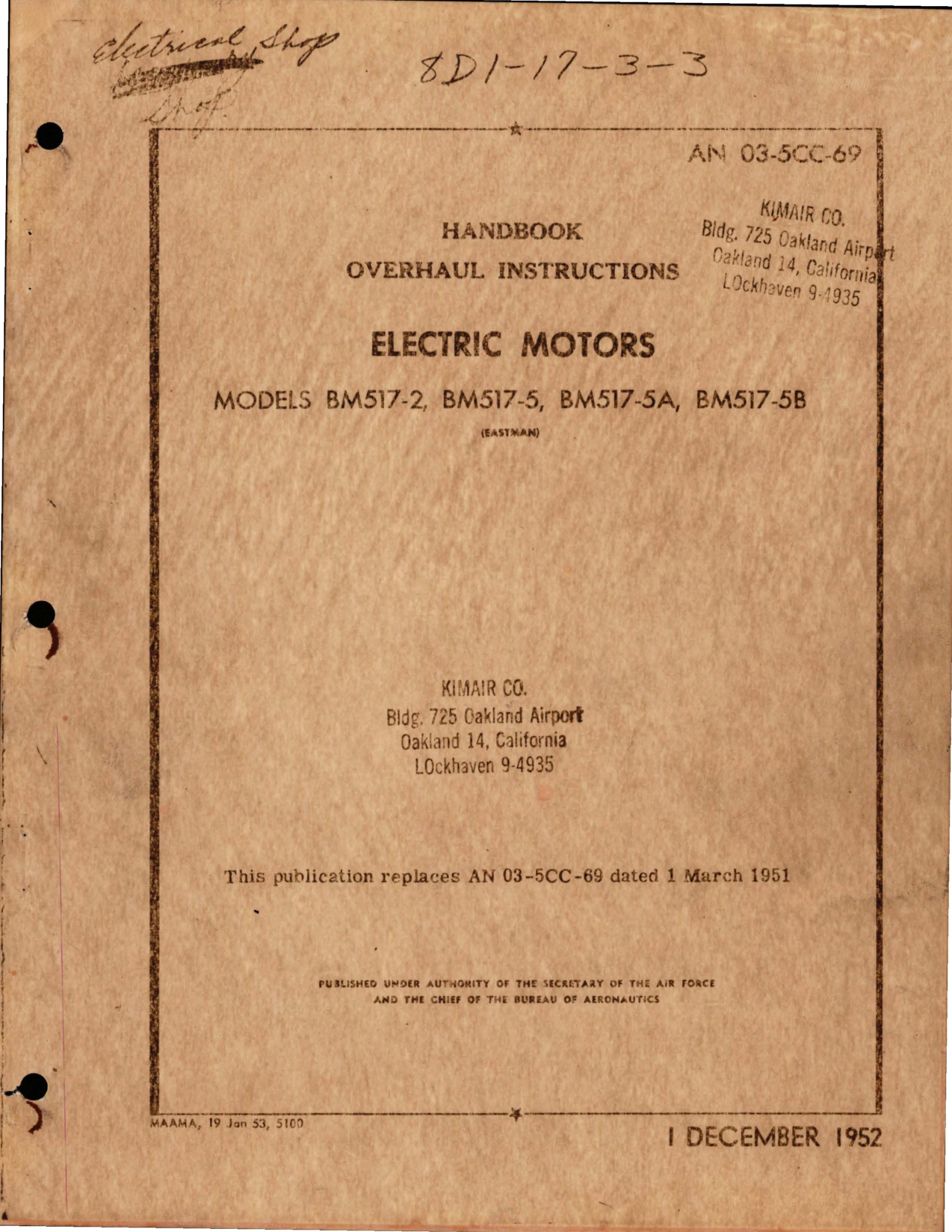 Sample page 1 from AirCorps Library document: Overhaul Instructions for Electric Motors - Models BM517-2, BM517-5, BM517-5A, and BM517-5B 