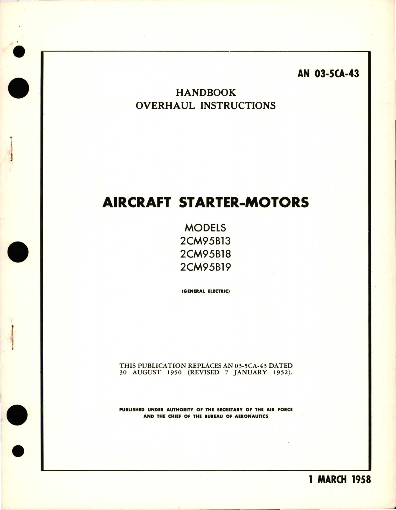 Sample page 1 from AirCorps Library document: Overhaul Instructions for Starter-Motors - Models 2CM95B13, 2CM95B18, and 2CM95B19 