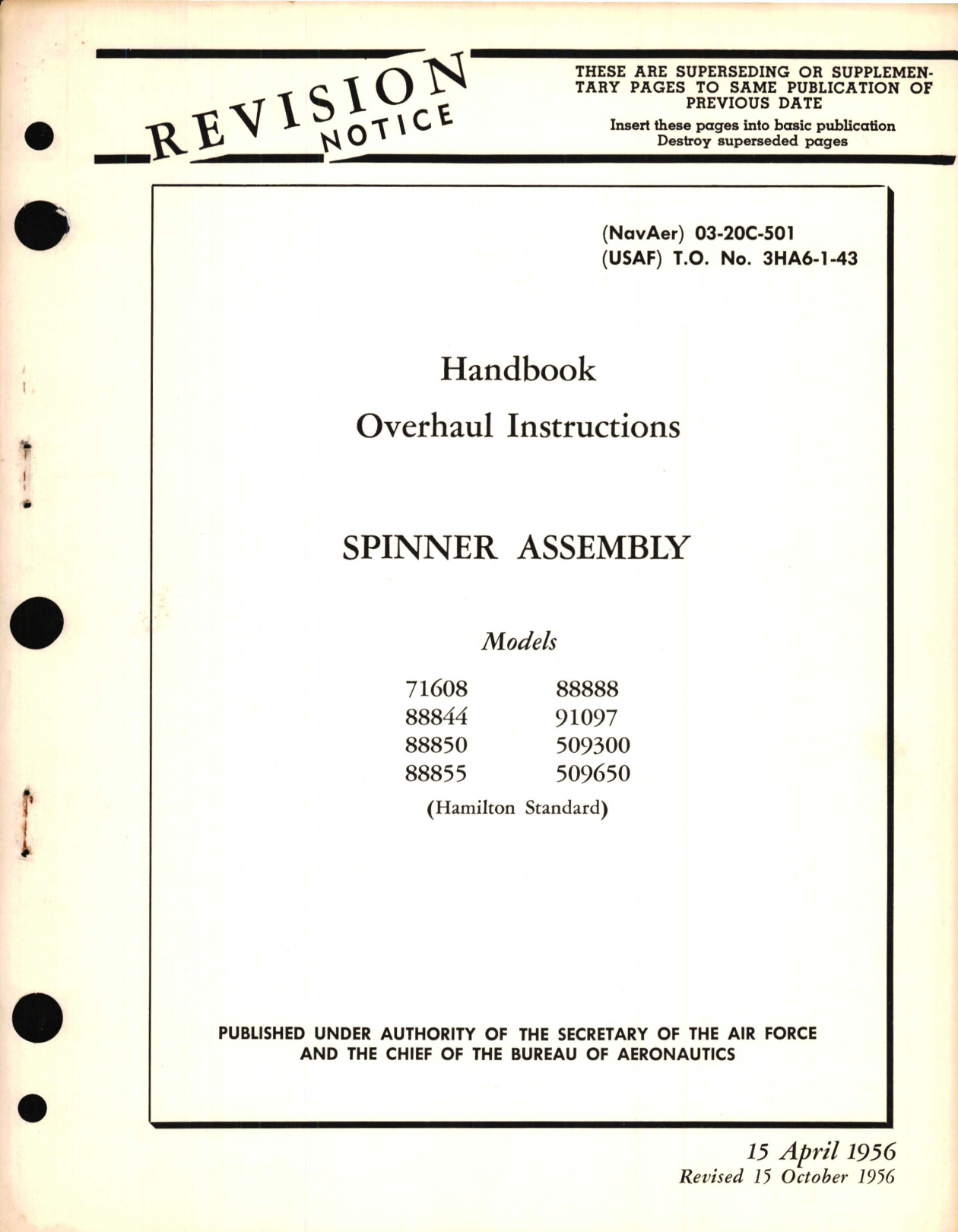 Sample page 1 from AirCorps Library document: Overhaul Instructions for Spinner Assembly Models 71608, 88844,  88850, 88855, 88888, 91097, 509300, 509650