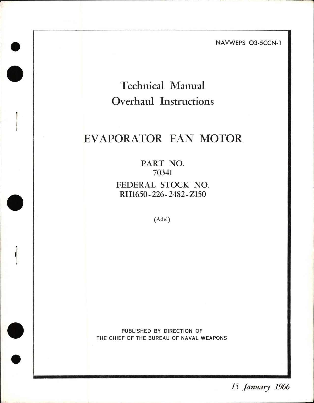 Sample page 1 from AirCorps Library document: Overhaul Instructions for  Evaporator Fan Motor - Part 70341