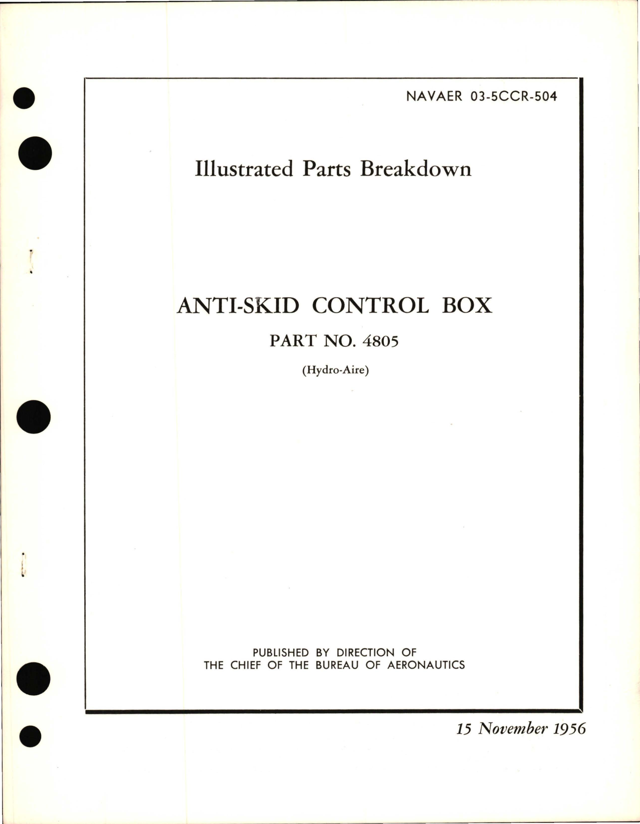 Sample page 1 from AirCorps Library document: Illustrated Parts Breakdown for Anti-Skid Control Box - Part 4805 