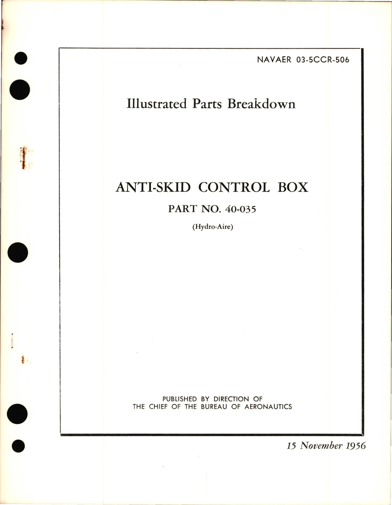 Sample page 1 from AirCorps Library document: Illustrated Parts Breakdown for Anti-Skid Control Box - Part 40-035