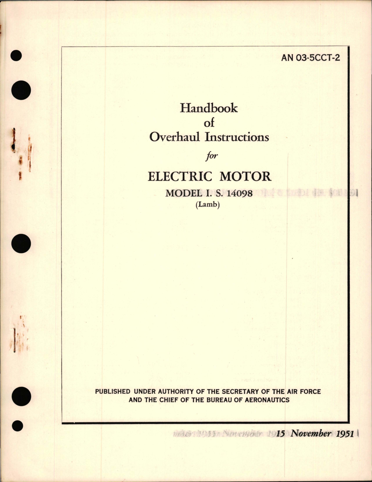 Sample page 1 from AirCorps Library document: Overhaul Instructions for Electric Motor Model I.S. 14098