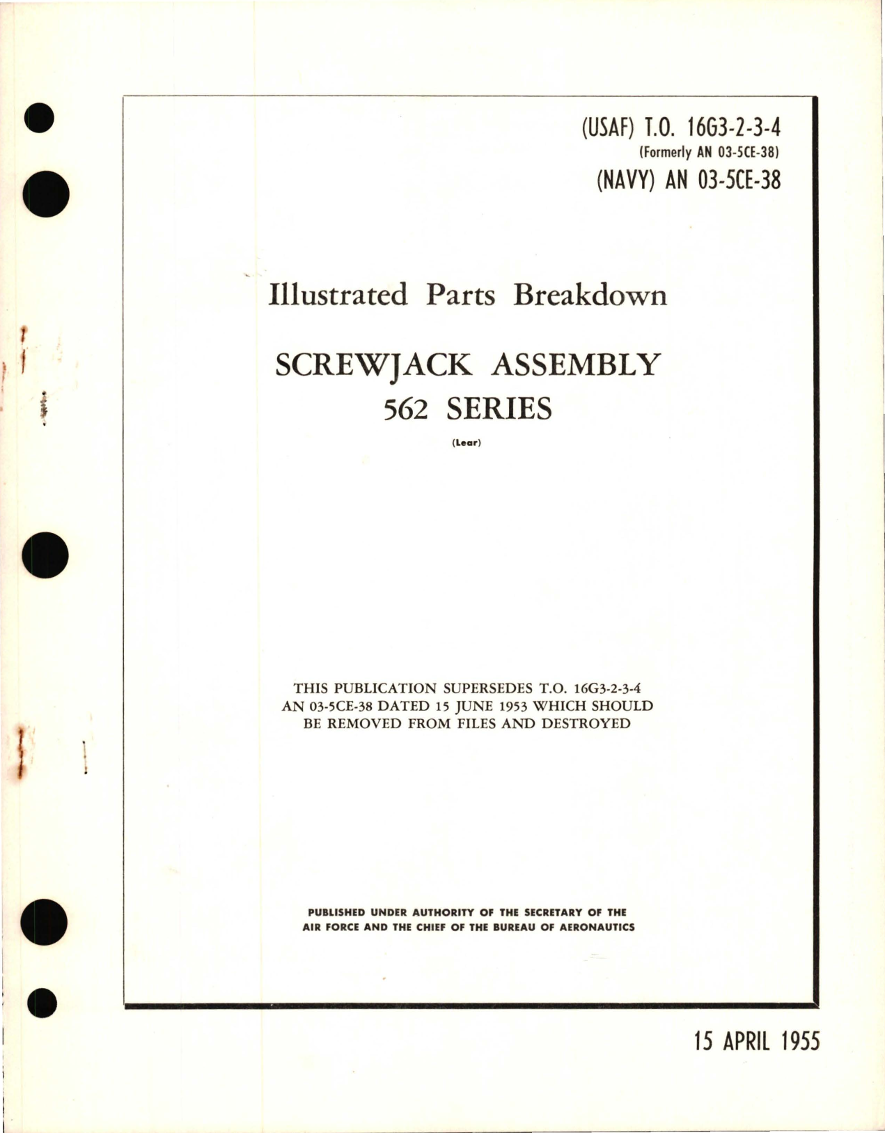 Sample page 1 from AirCorps Library document: Illustrated Parts Breakdown for Screwjack Assembly 562 Series