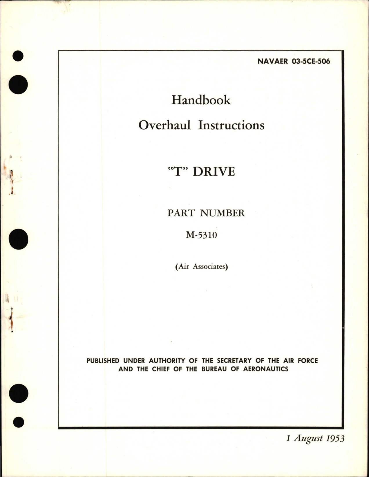 Sample page 1 from AirCorps Library document: Overhaul Instructions for T Drive - Part M-5310