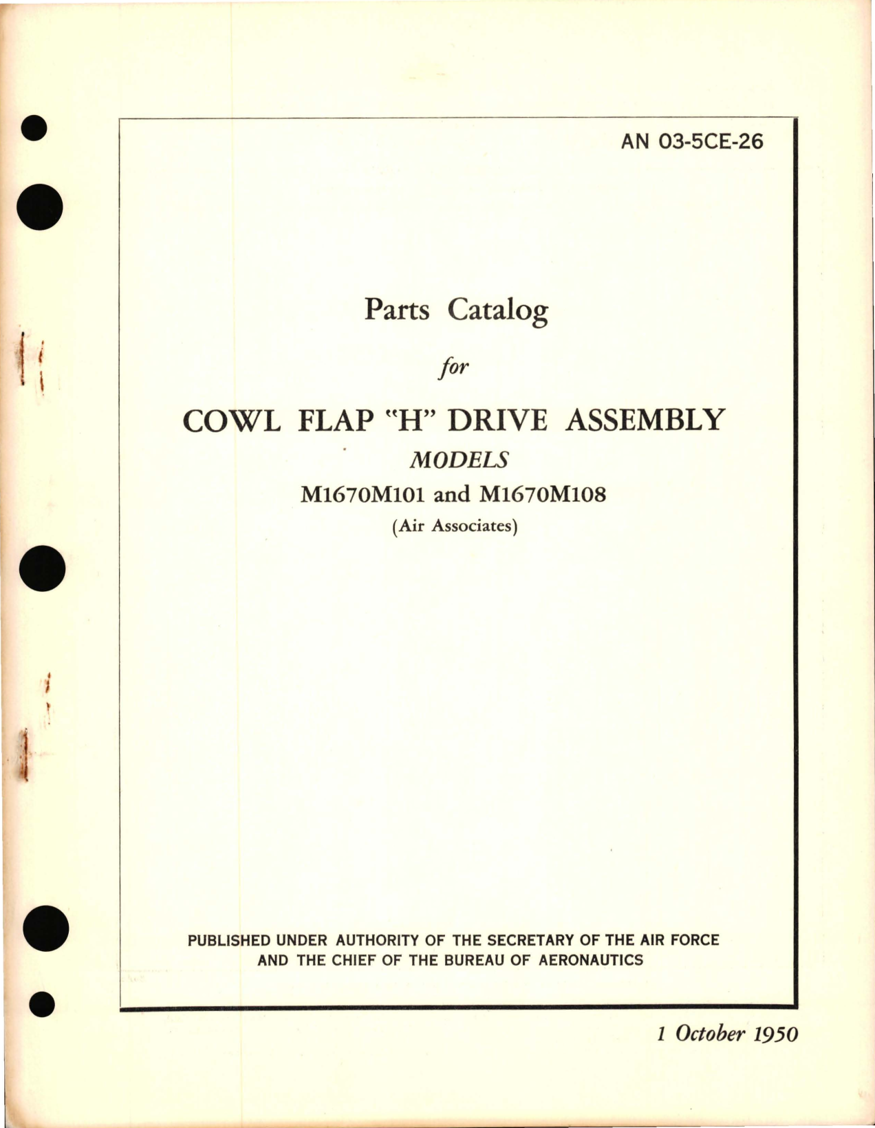 Sample page 1 from AirCorps Library document: Parts Catalog for Cowl Flap H Drive Assembly - Models M1670M101 and M1670M108 