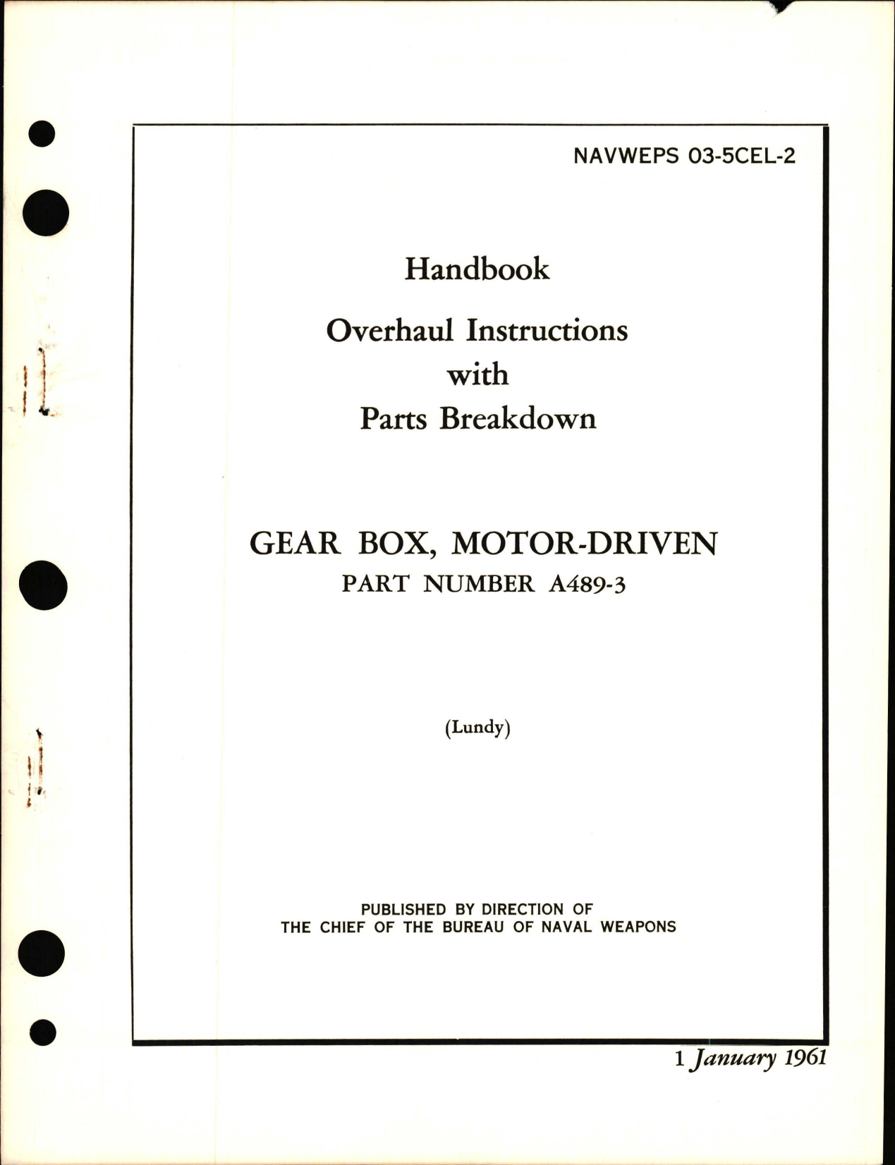 Sample page 1 from AirCorps Library document: Overhaul Instructions with Parts Breakdown for Gear Box, Motor Driven - Part A489-3