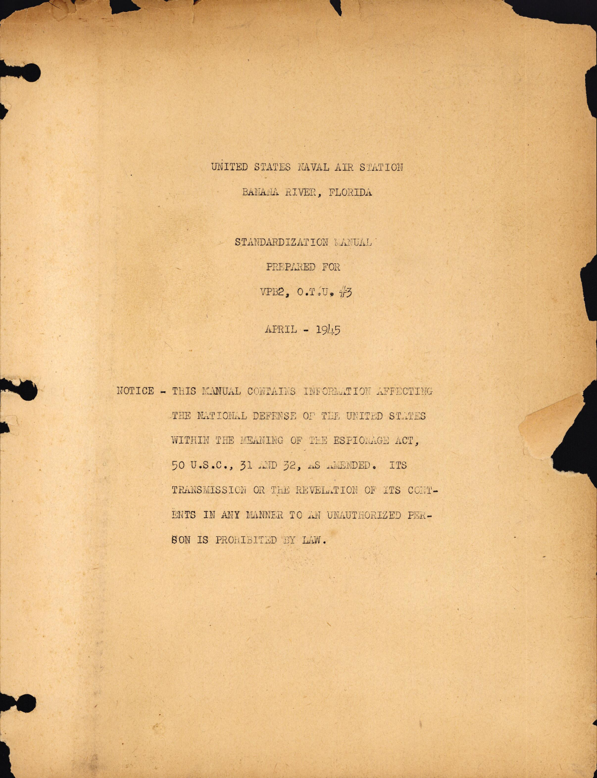 Sample page 1 from AirCorps Library document: Standardization Manual Prepared for VPB2, O.T.U. #3 at United States Naval Air Station at Banana River, Florida