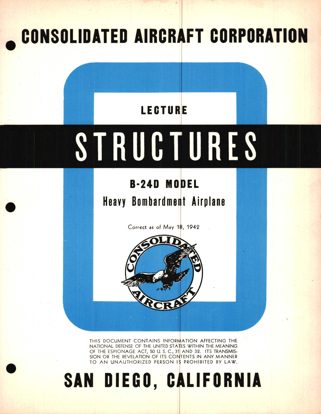 Sample page 1 from AirCorps Library document: Structures Lecture, B-24D Model - Familiarization Manual