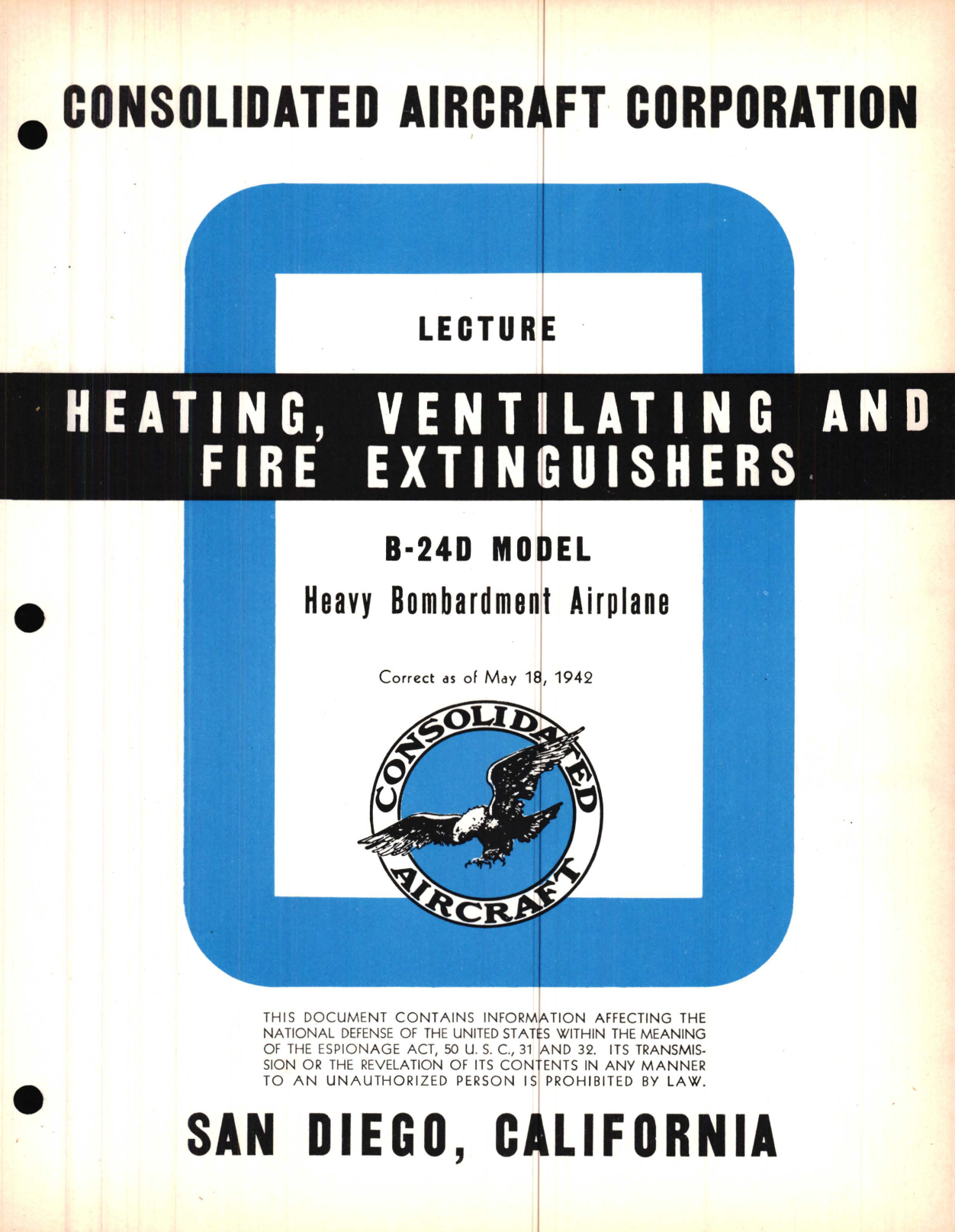 Sample page 1 from AirCorps Library document: Heating, Ventilating and Fire Extinguishers Lecture, B-24D Model - Familiarization Manual